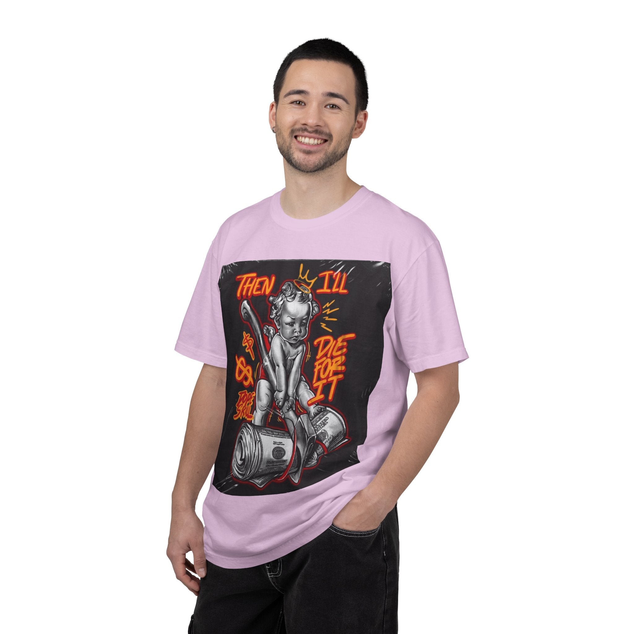 Graphic T-Shirt — "Then I'll Die For It" Muscle Car Pinup Street Art Design