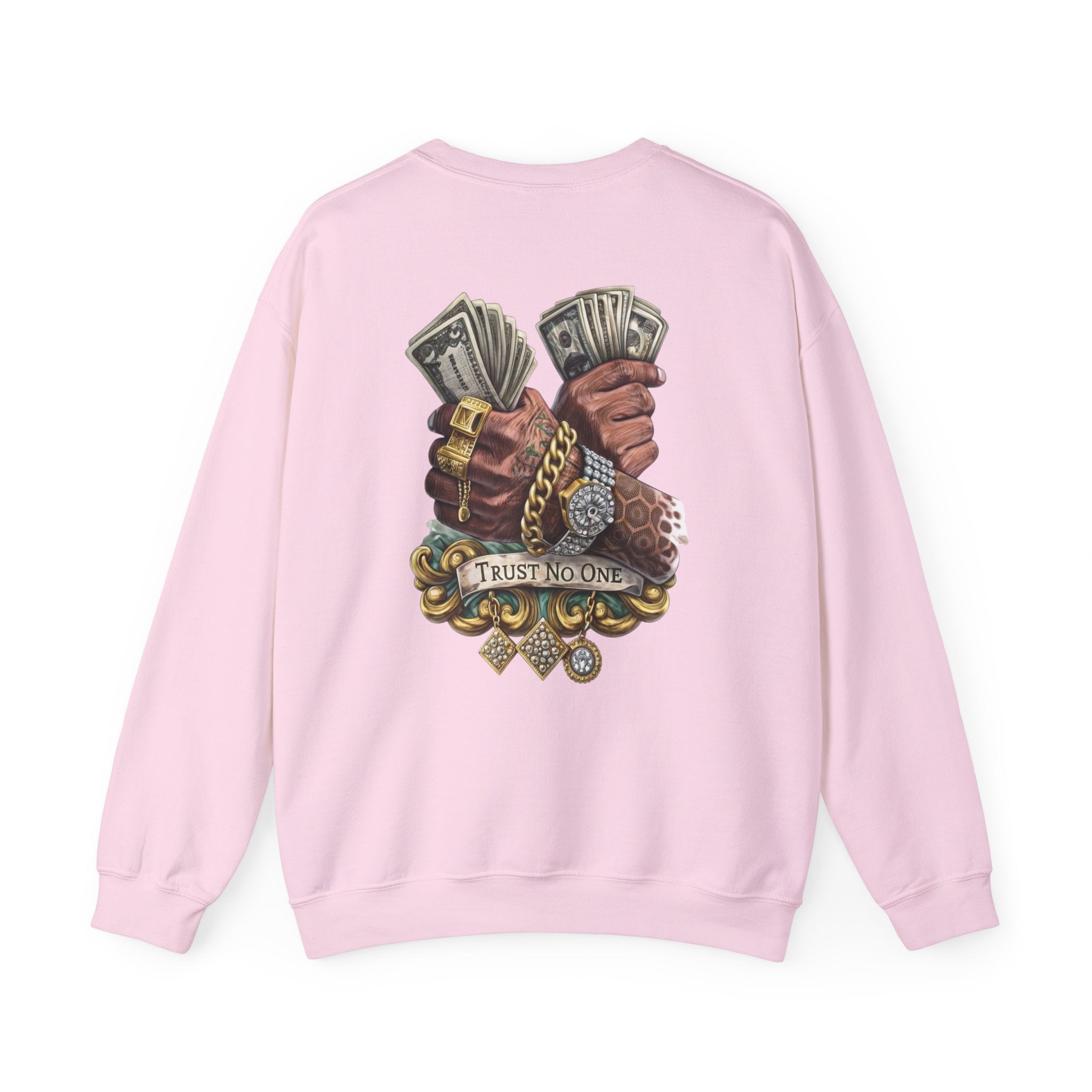 Crewneck Sweatshirt — 'Trust No One' Money Hands Graphic
