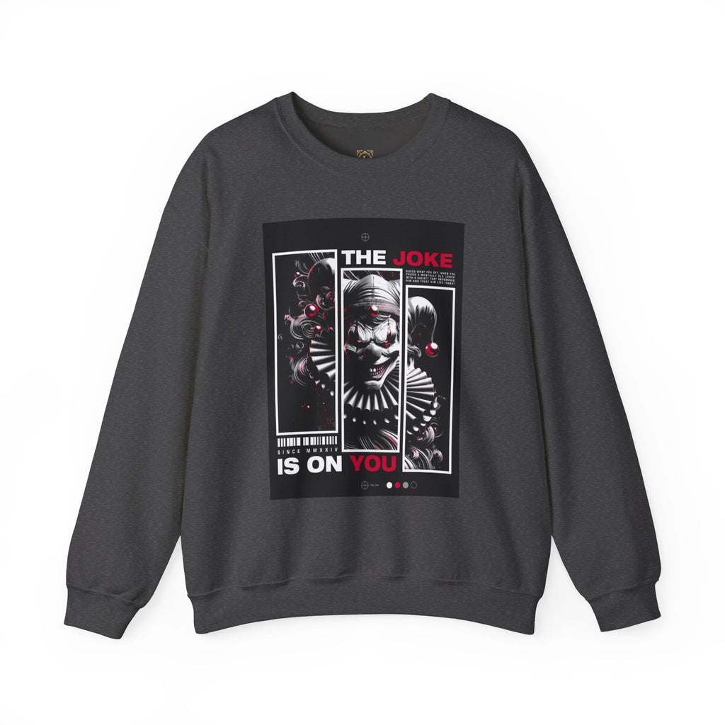 Creepy Clown "The Joke Is On You" Crewneck Sweatshirt