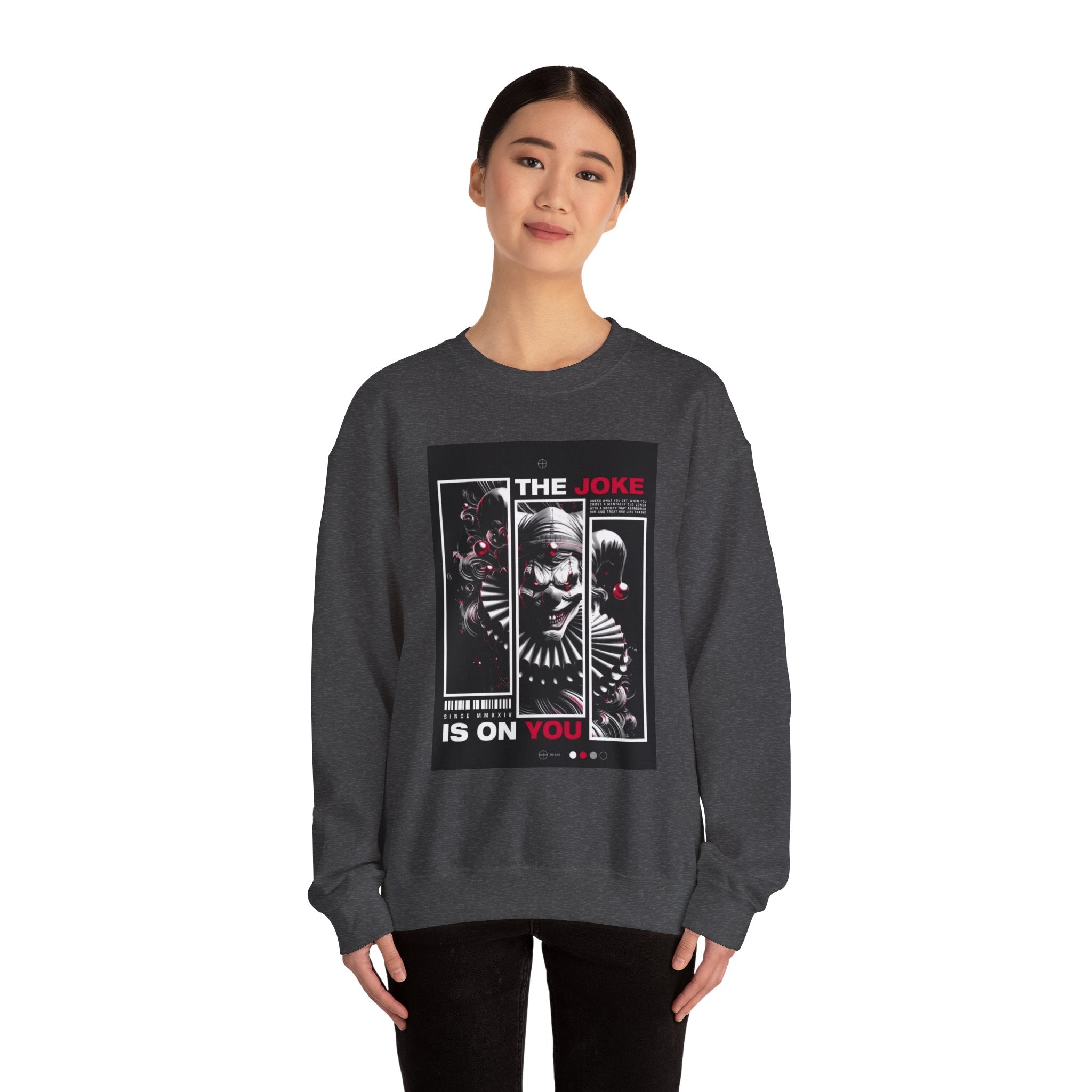 Creepy Clown "The Joke Is On You" Crewneck Sweatshirt