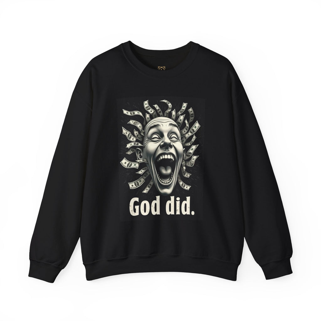 Sweatshirt — 'God Did.' Medusa Money Graphic Crewneck