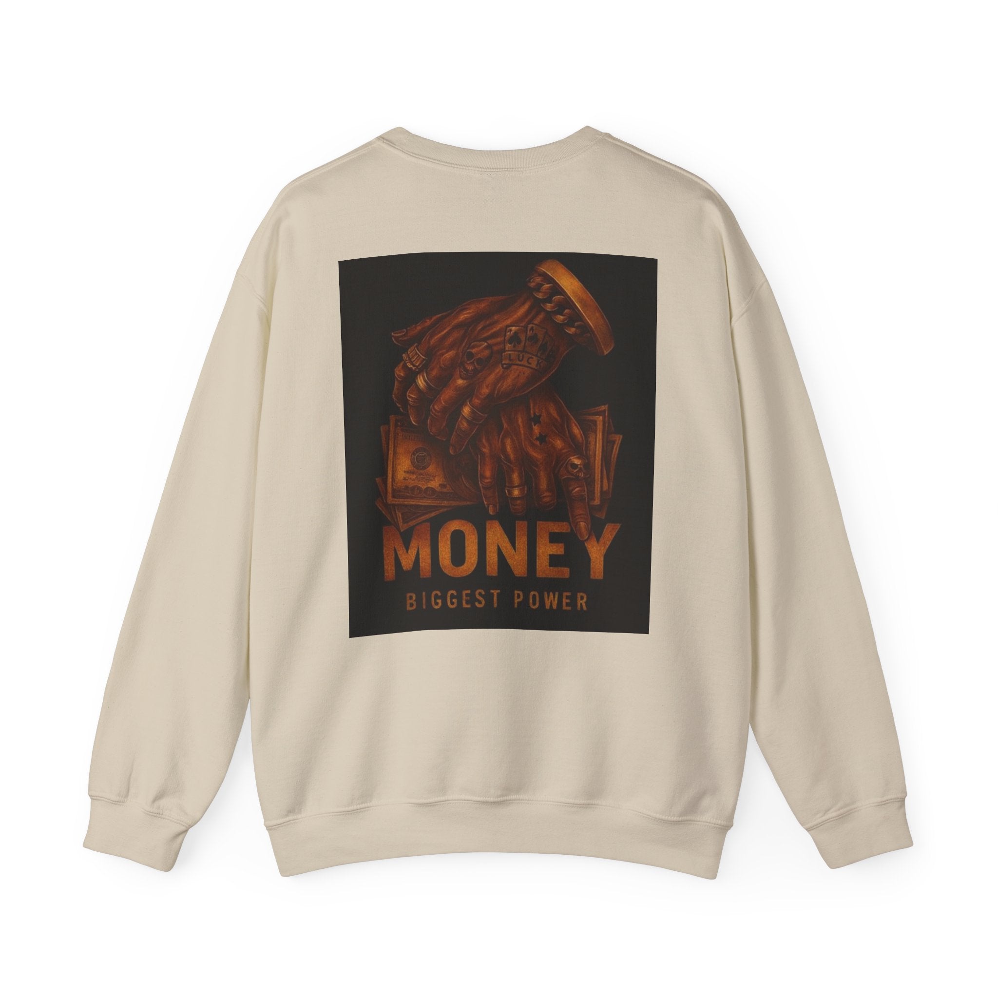 Crewneck Sweatshirt — 'Money Biggest Power' Graphic Pullover