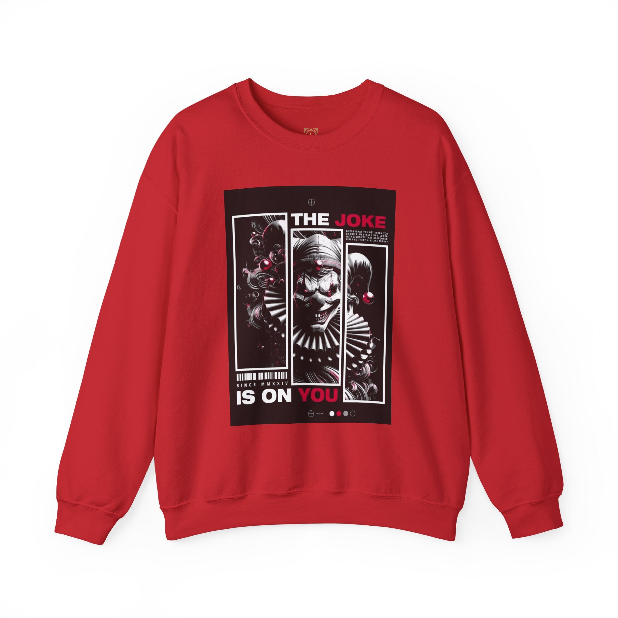 Creepy Clown "The Joke Is On You" Crewneck Sweatshirt