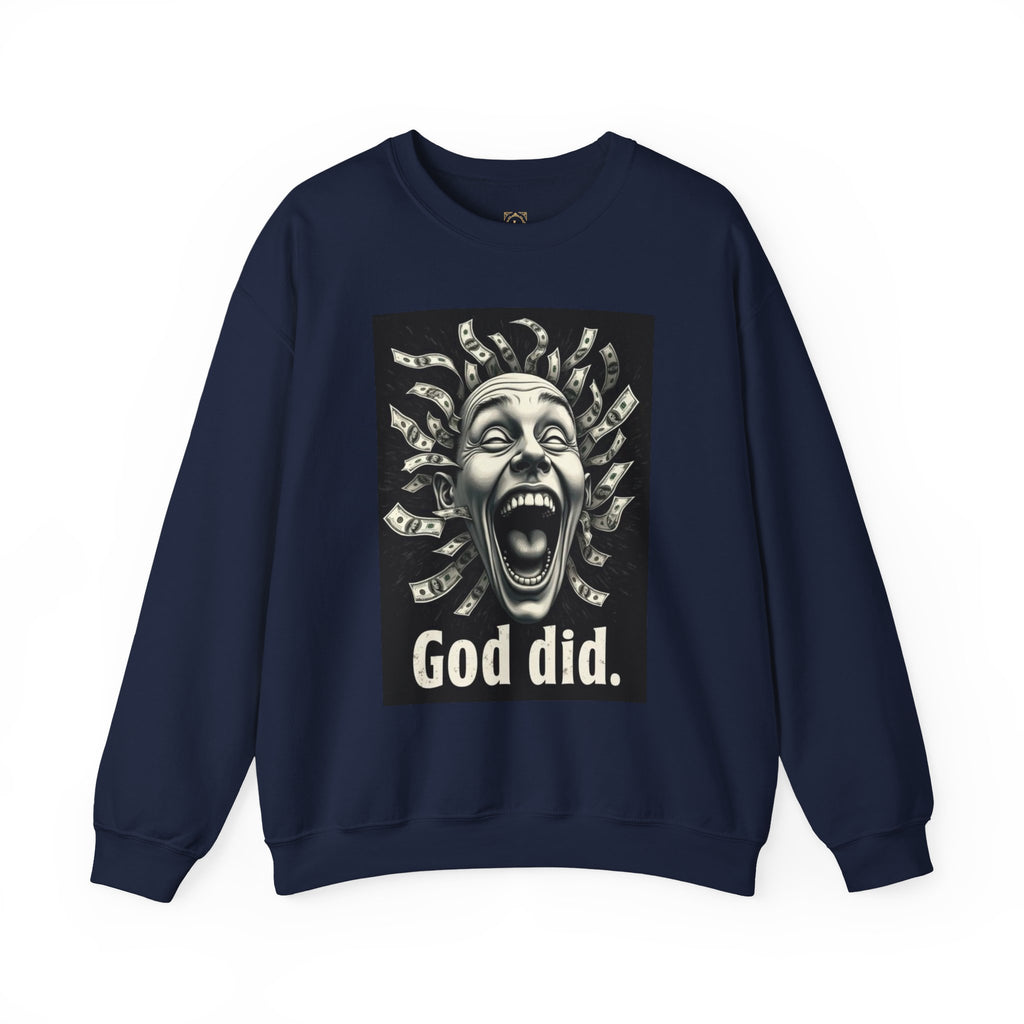 Sweatshirt — 'God Did.' Medusa Money Graphic Crewneck