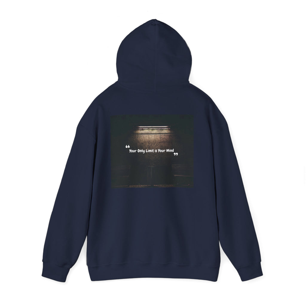 Hoodie — “Your Only Limit Is Your Mind” Inspirational Quote Pullover