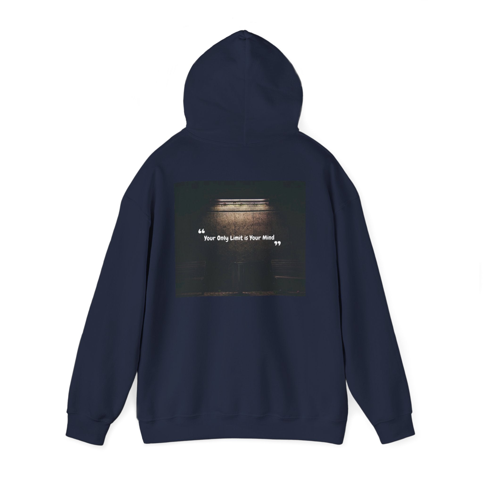 Hoodie — “Your Only Limit Is Your Mind” Inspirational Quote Pullover