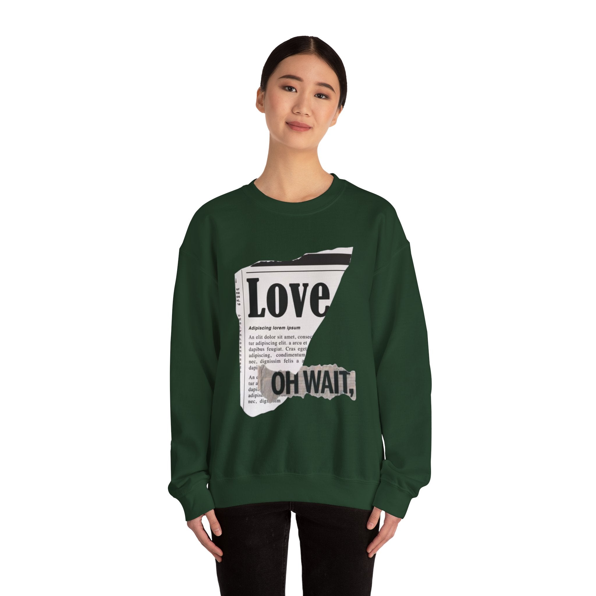 Crewneck Sweatshirt — 'Love' Newspaper Graphic with 'Oh Wait,' Text