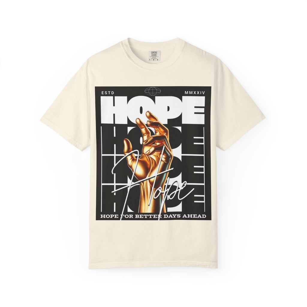 Hope Vibe Graphic T-Shirt — 'Hope for Better Days Ahead' Chest Print with Gold Hand & Back 'Legaciess' Logo