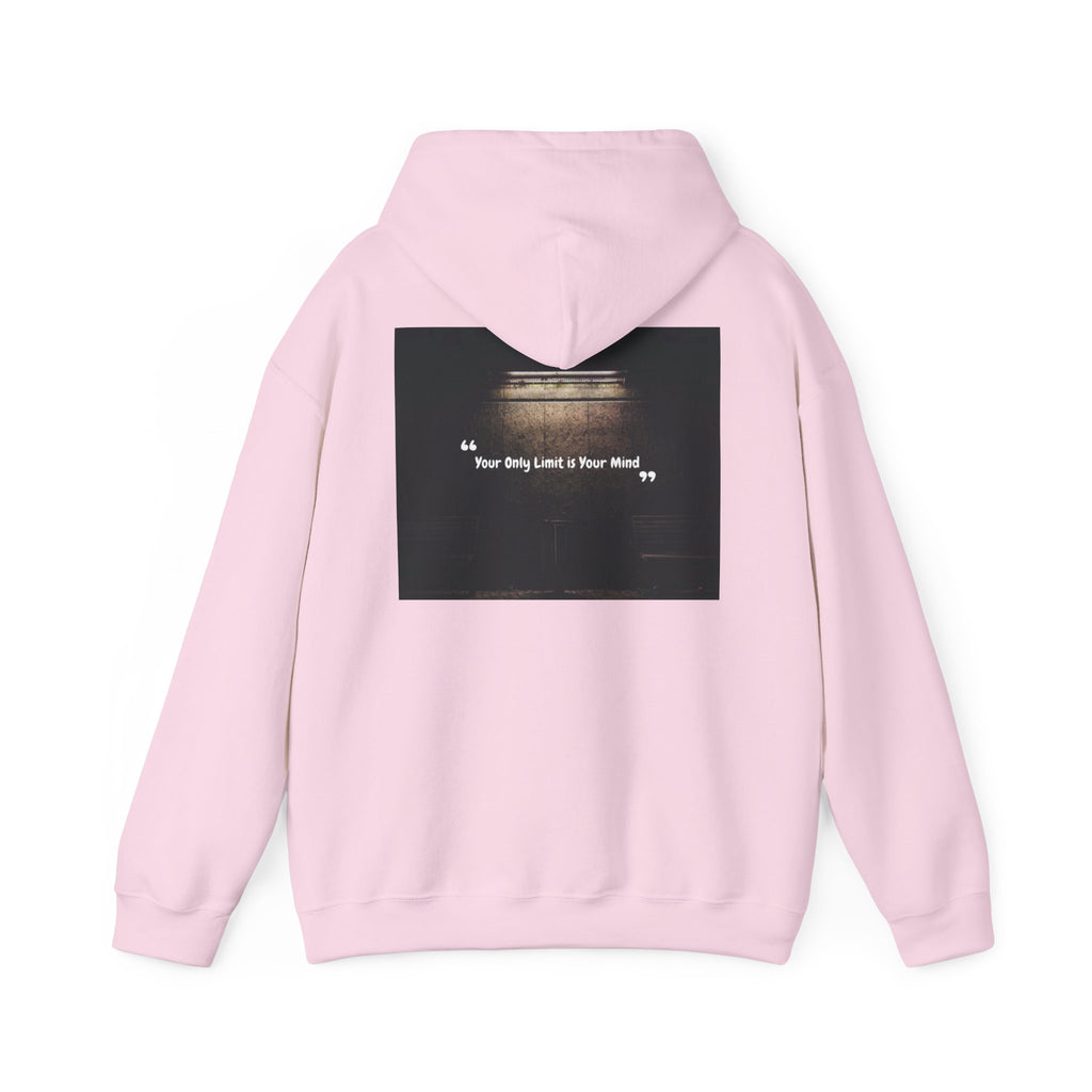 Hoodie — “Your Only Limit Is Your Mind” Inspirational Quote Pullover