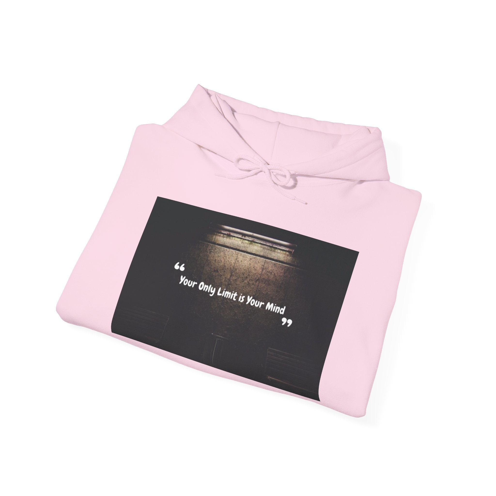 Hoodie — “Your Only Limit Is Your Mind” Inspirational Quote Pullover