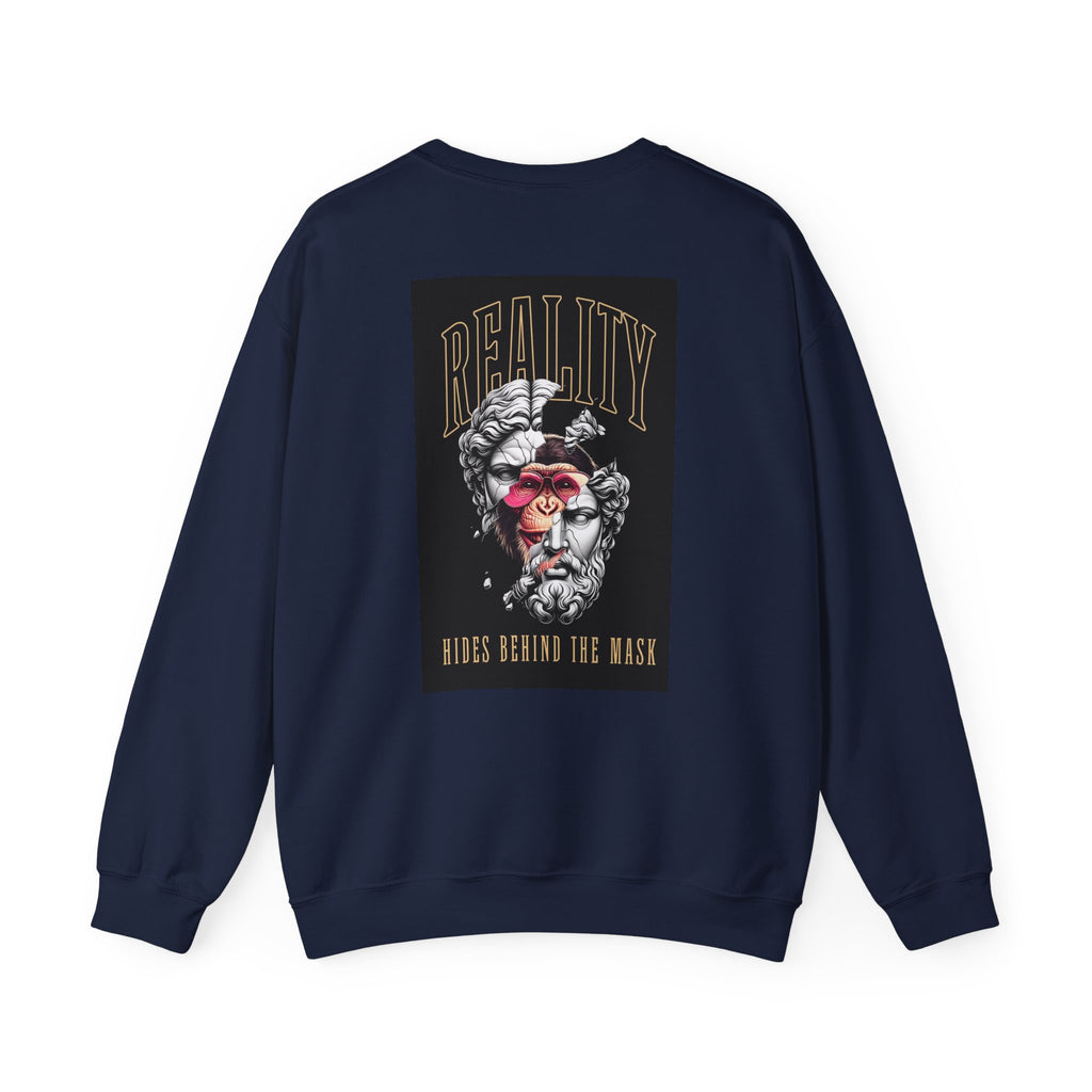 Crewneck Sweatshirt — "Reality Hides Behind The Mask" Graphic Pullover