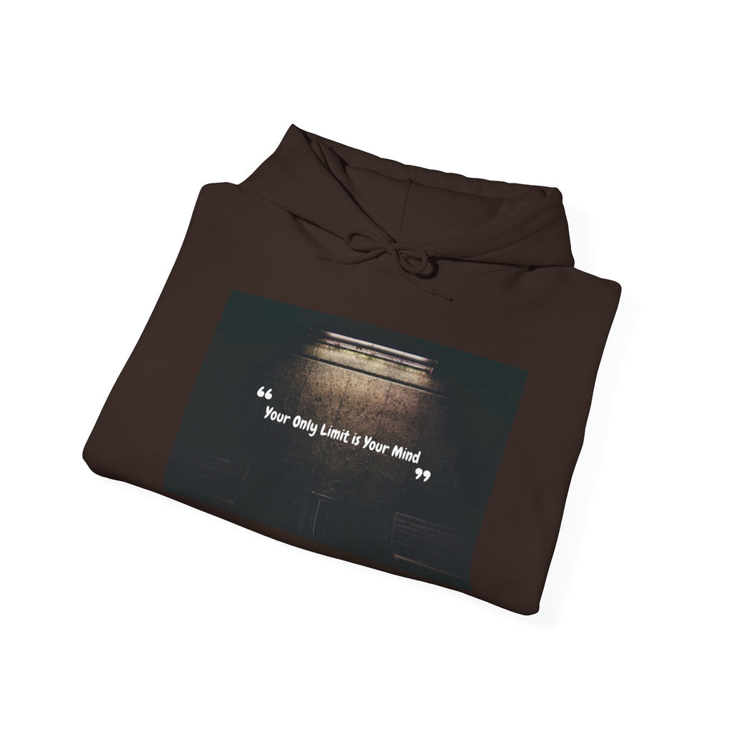 Hoodie — “Your Only Limit Is Your Mind” Inspirational Quote Pullover
