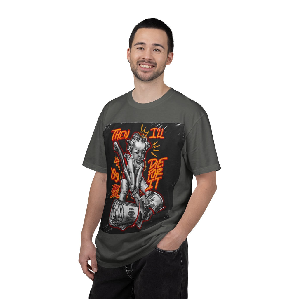 Graphic T-Shirt — "Then I'll Die For It" Muscle Car Pinup Street Art Design