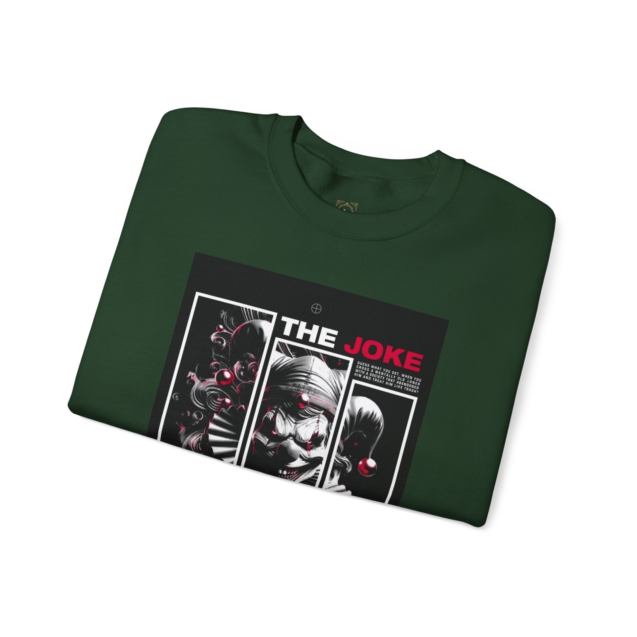 Creepy Clown "The Joke Is On You" Crewneck Sweatshirt