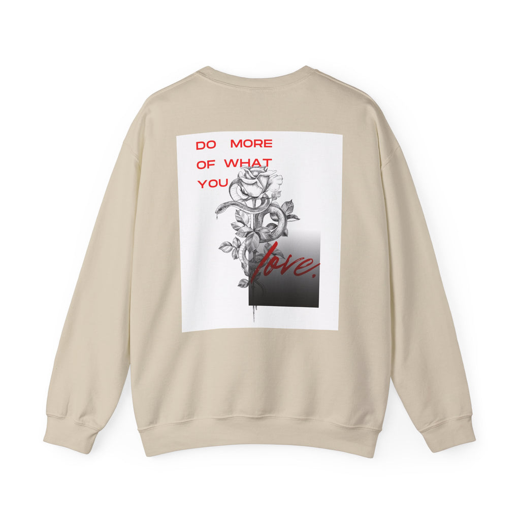 Crewneck Sweatshirt — "Do More of What You Love" Floral Graphic
