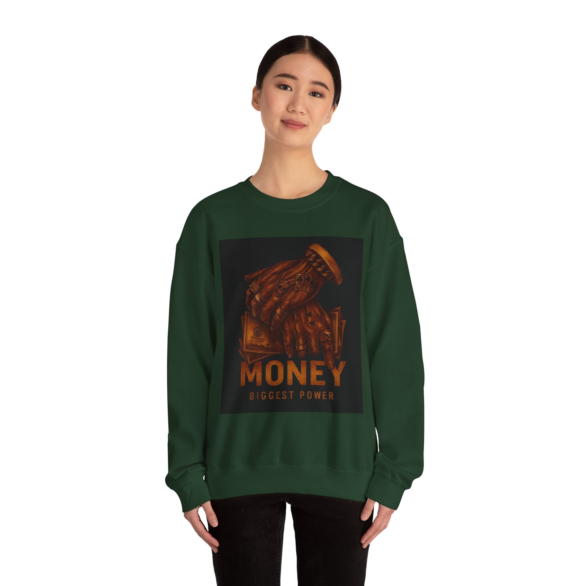 Crewneck Sweatshirt — 'Money Biggest Power' Graphic Pullover