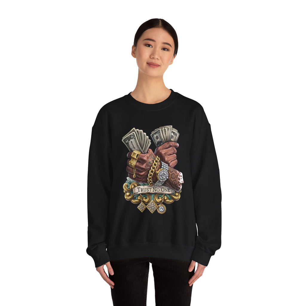 Crewneck Sweatshirt — 'Trust No One' Money Hands Graphic