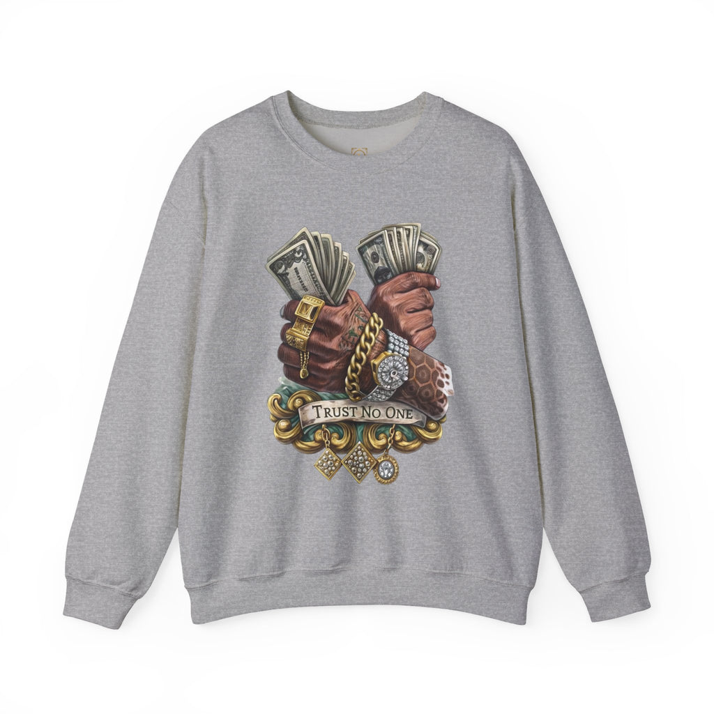 Crewneck Sweatshirt — 'Trust No One' Money Hands Graphic