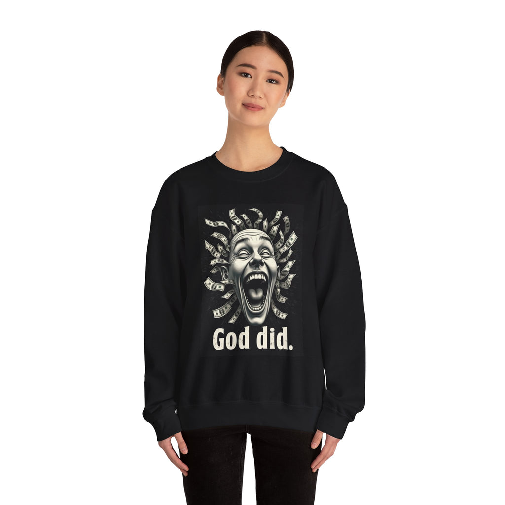 Sweatshirt — 'God Did.' Medusa Money Graphic Crewneck