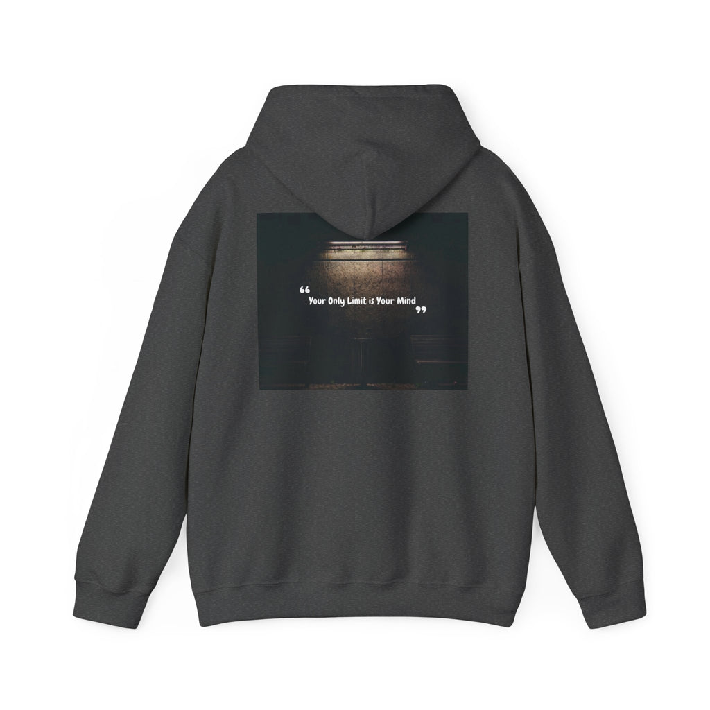 Hoodie — “Your Only Limit Is Your Mind” Inspirational Quote Pullover
