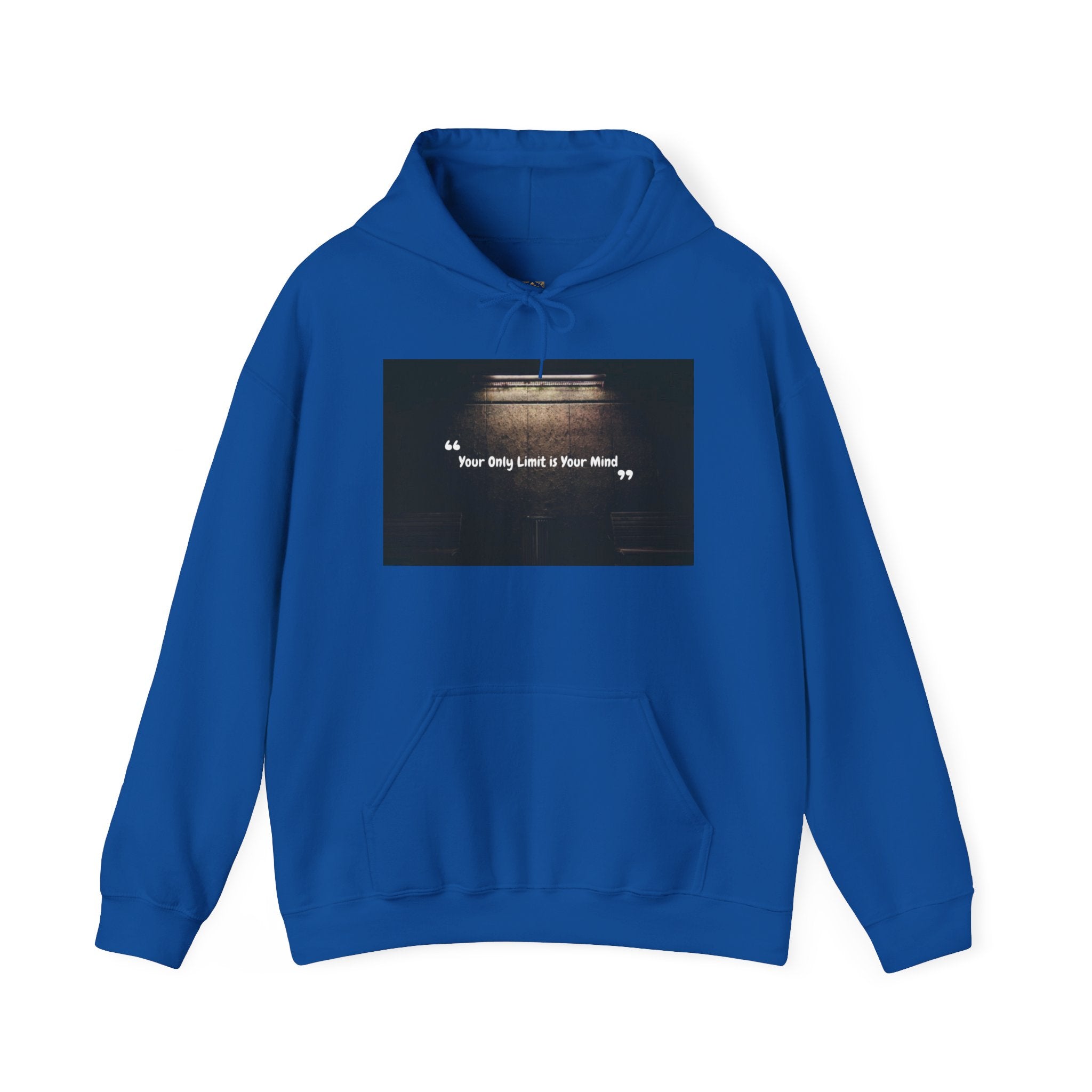 Hoodie — “Your Only Limit Is Your Mind” Inspirational Quote Pullover