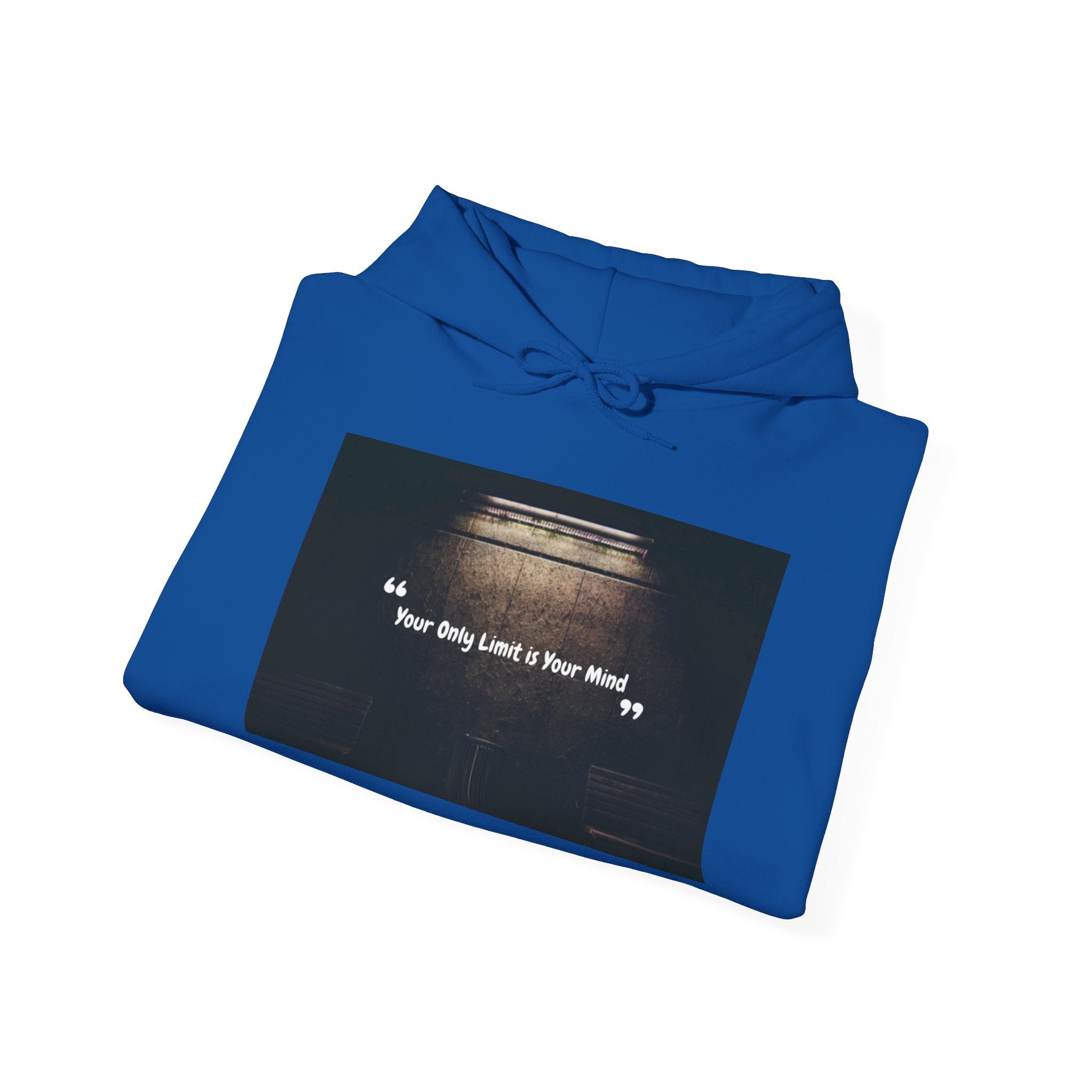 Hoodie — “Your Only Limit Is Your Mind” Inspirational Quote Pullover