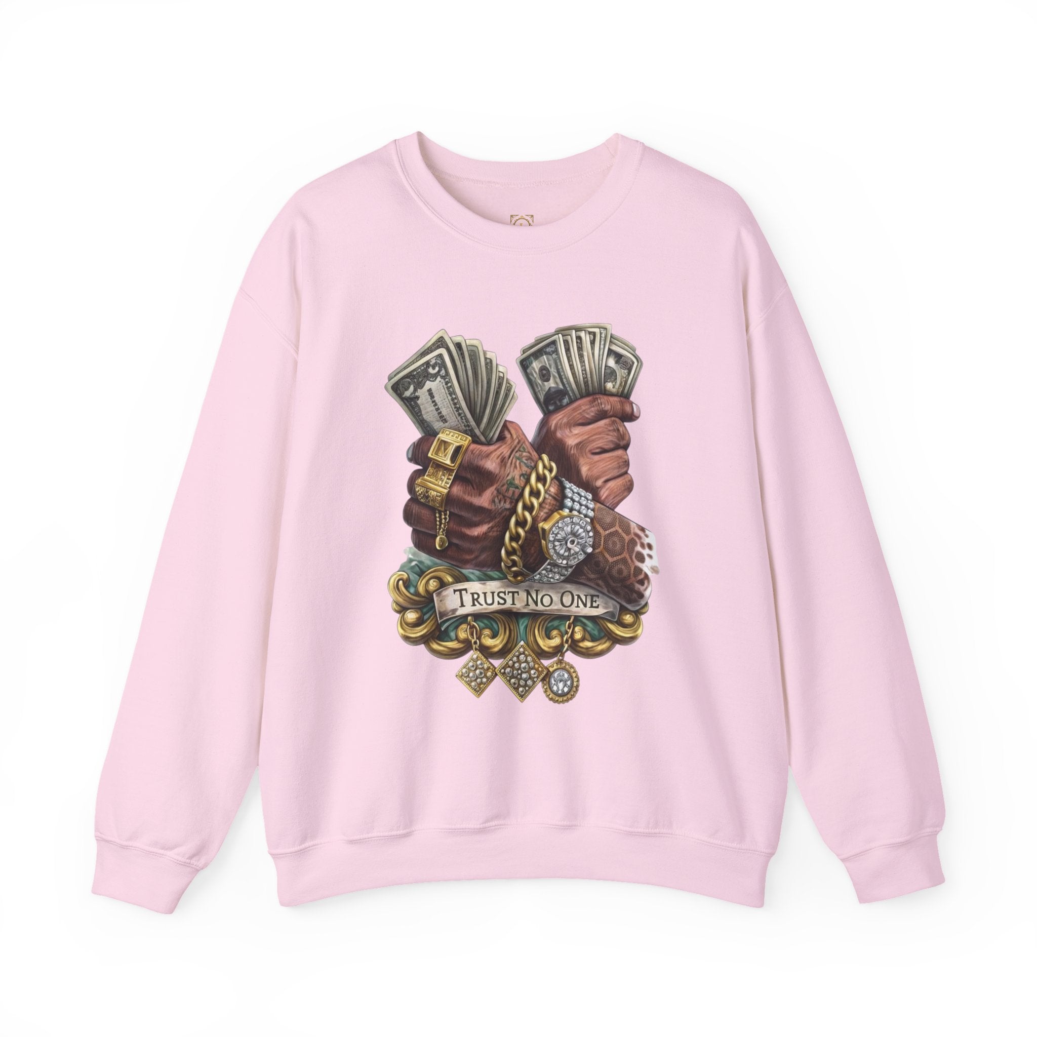 Crewneck Sweatshirt — 'Trust No One' Money Hands Graphic