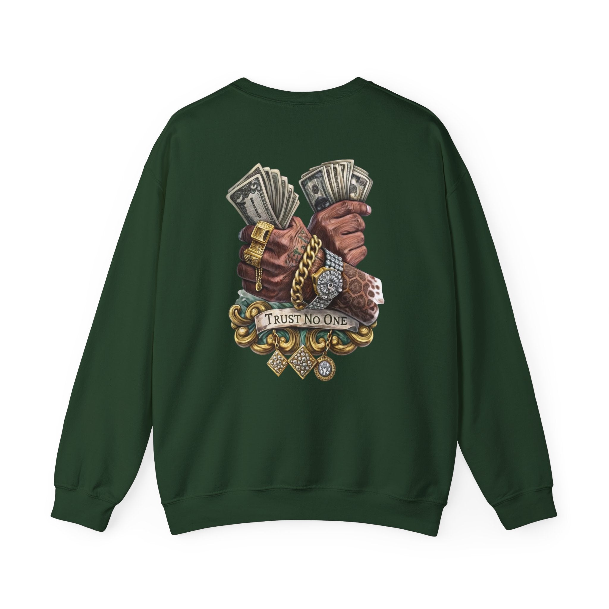 Crewneck Sweatshirt — 'Trust No One' Money Hands Graphic