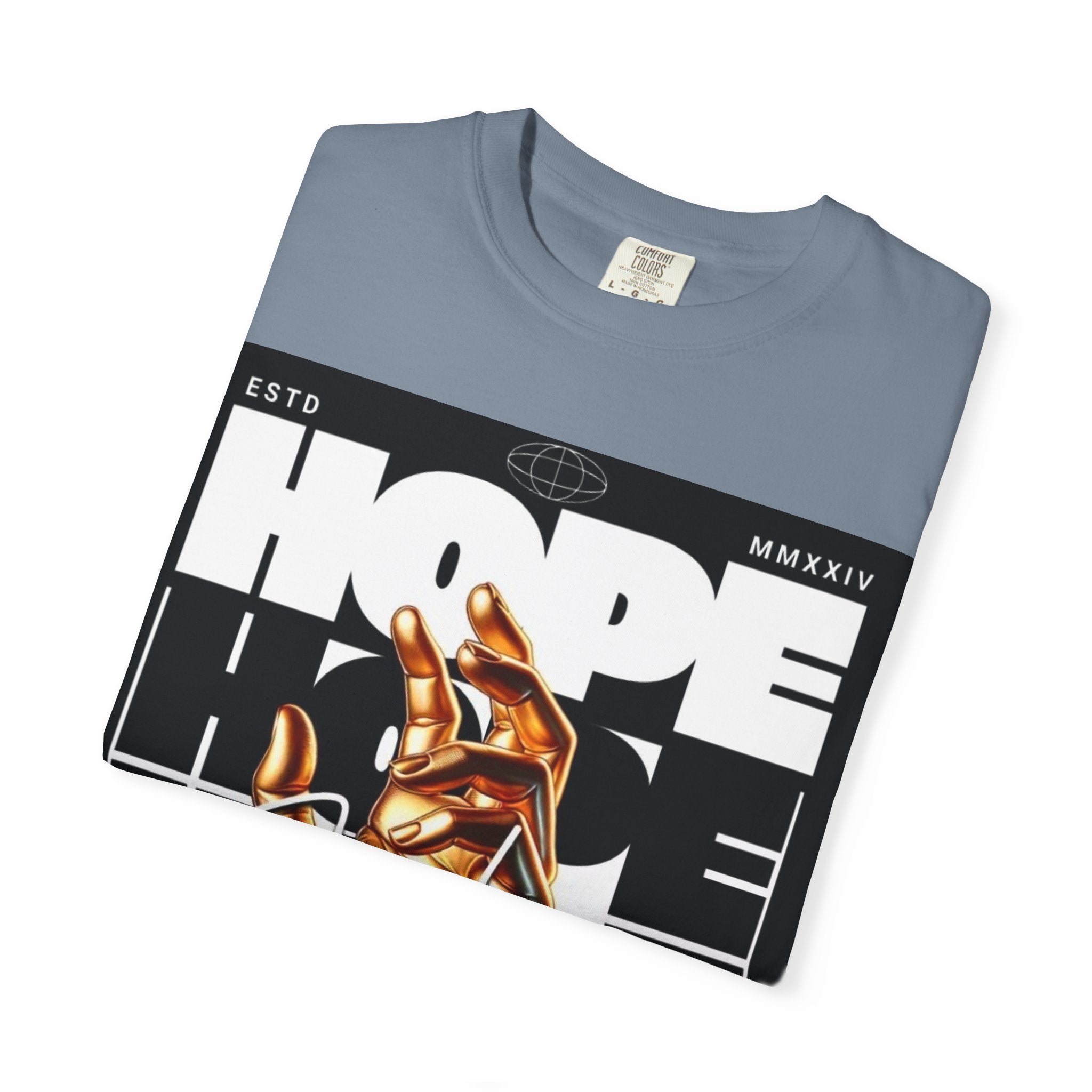 Hope Vibe Graphic T-Shirt — 'Hope for Better Days Ahead' Chest Print with Gold Hand & Back 'Legaciess' Logo