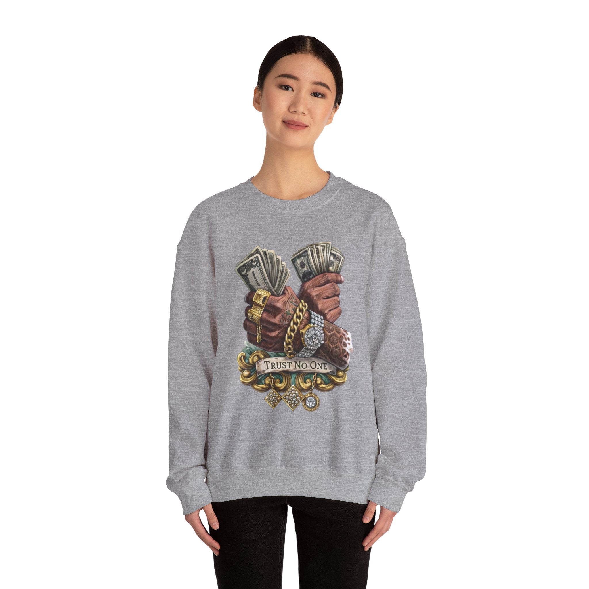 Crewneck Sweatshirt — 'Trust No One' Money Hands Graphic