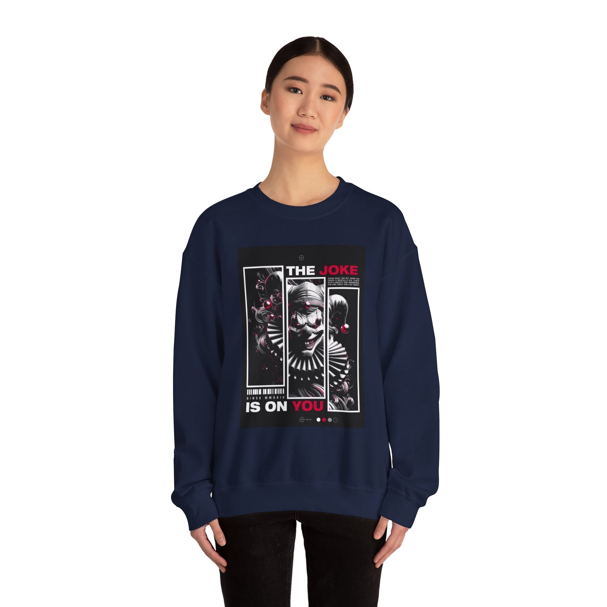 Creepy Clown "The Joke Is On You" Crewneck Sweatshirt