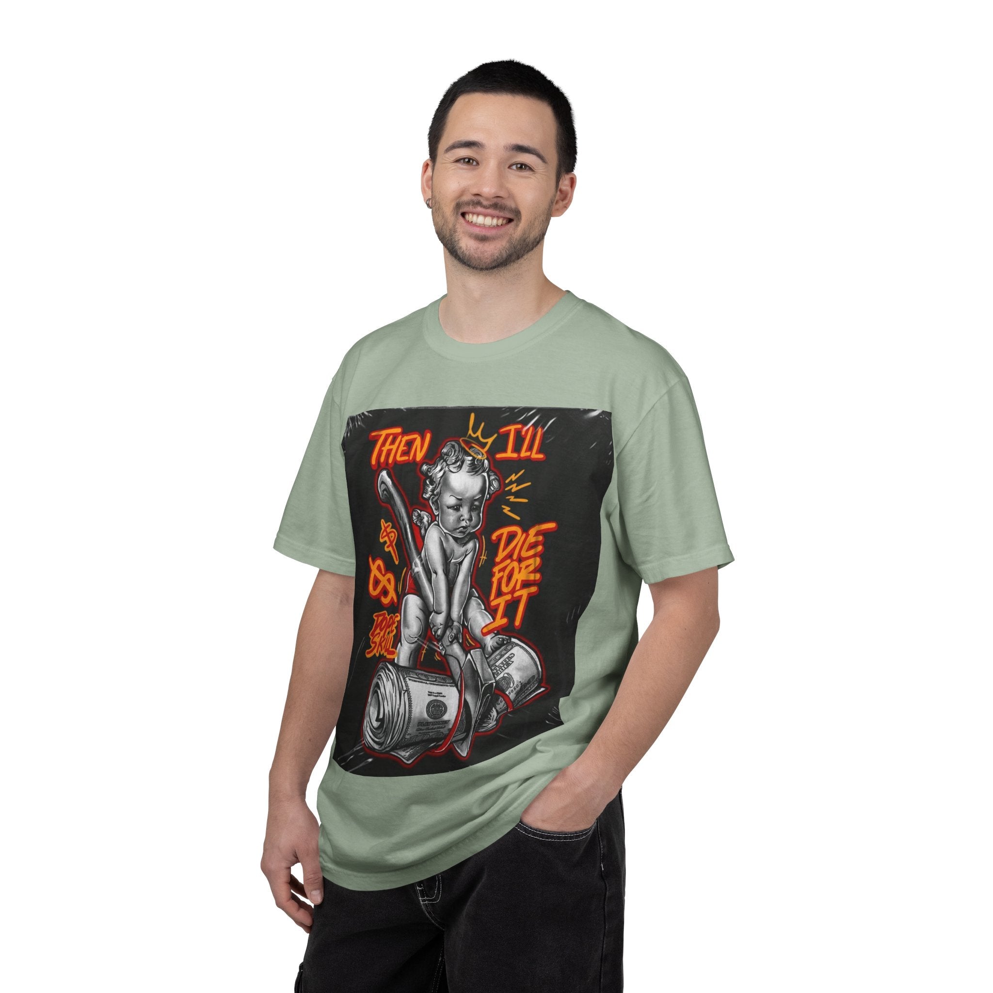 Graphic T-Shirt — "Then I'll Die For It" Muscle Car Pinup Street Art Design