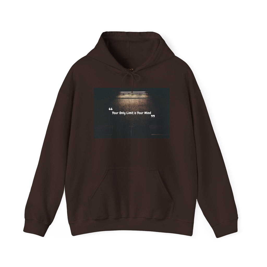 Hoodie — “Your Only Limit Is Your Mind” Inspirational Quote Pullover