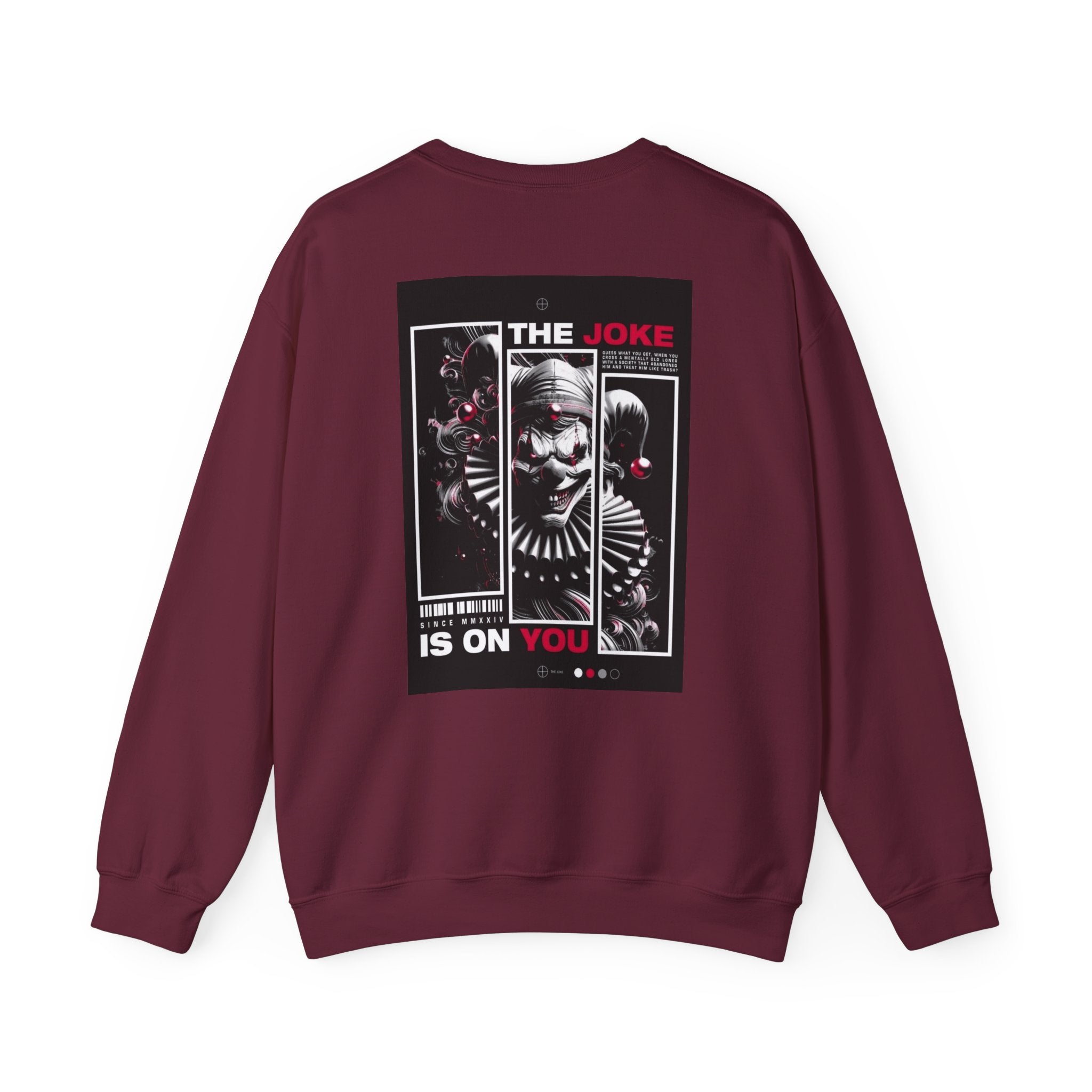 Creepy Clown "The Joke Is On You" Crewneck Sweatshirt