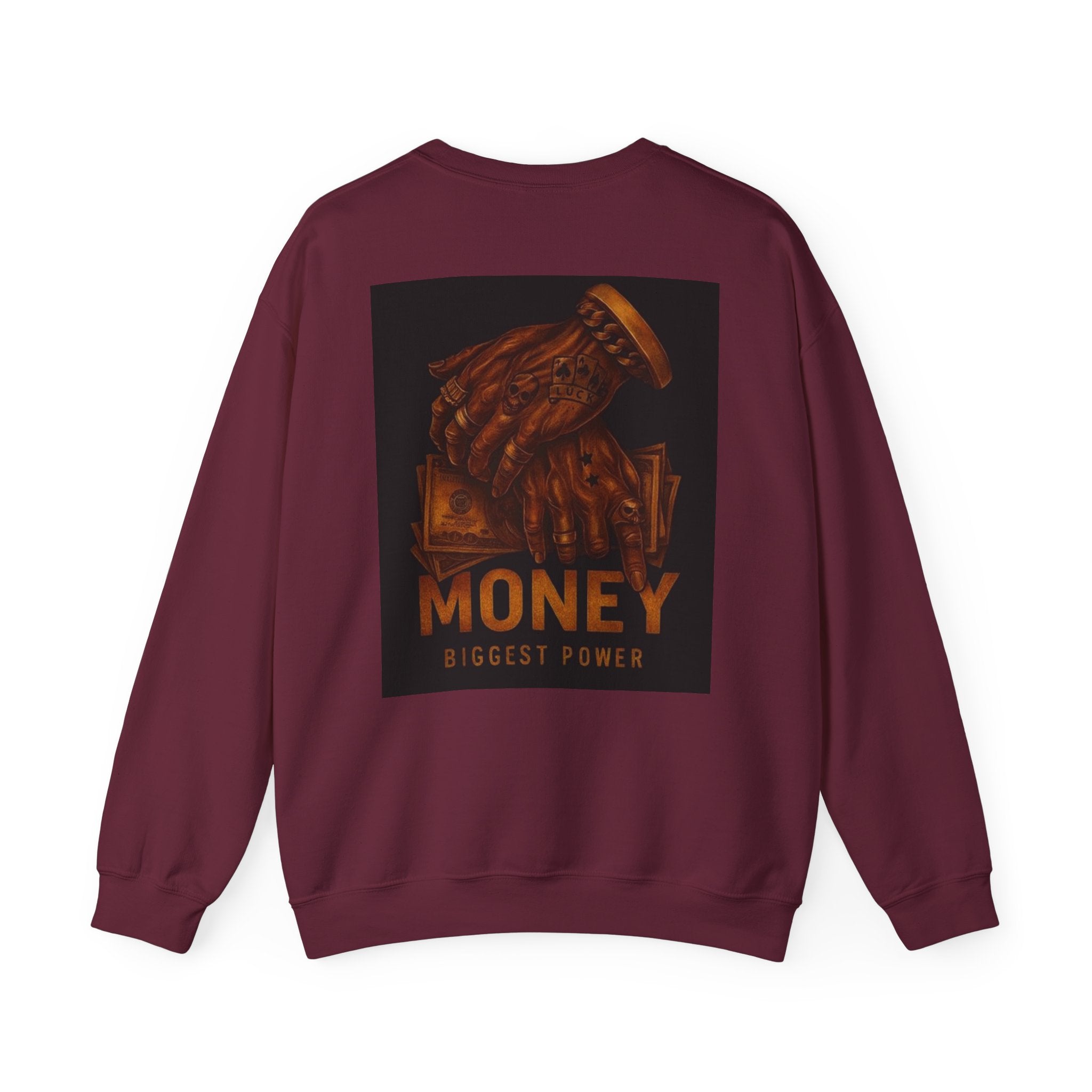 Crewneck Sweatshirt — 'Money Biggest Power' Graphic Pullover