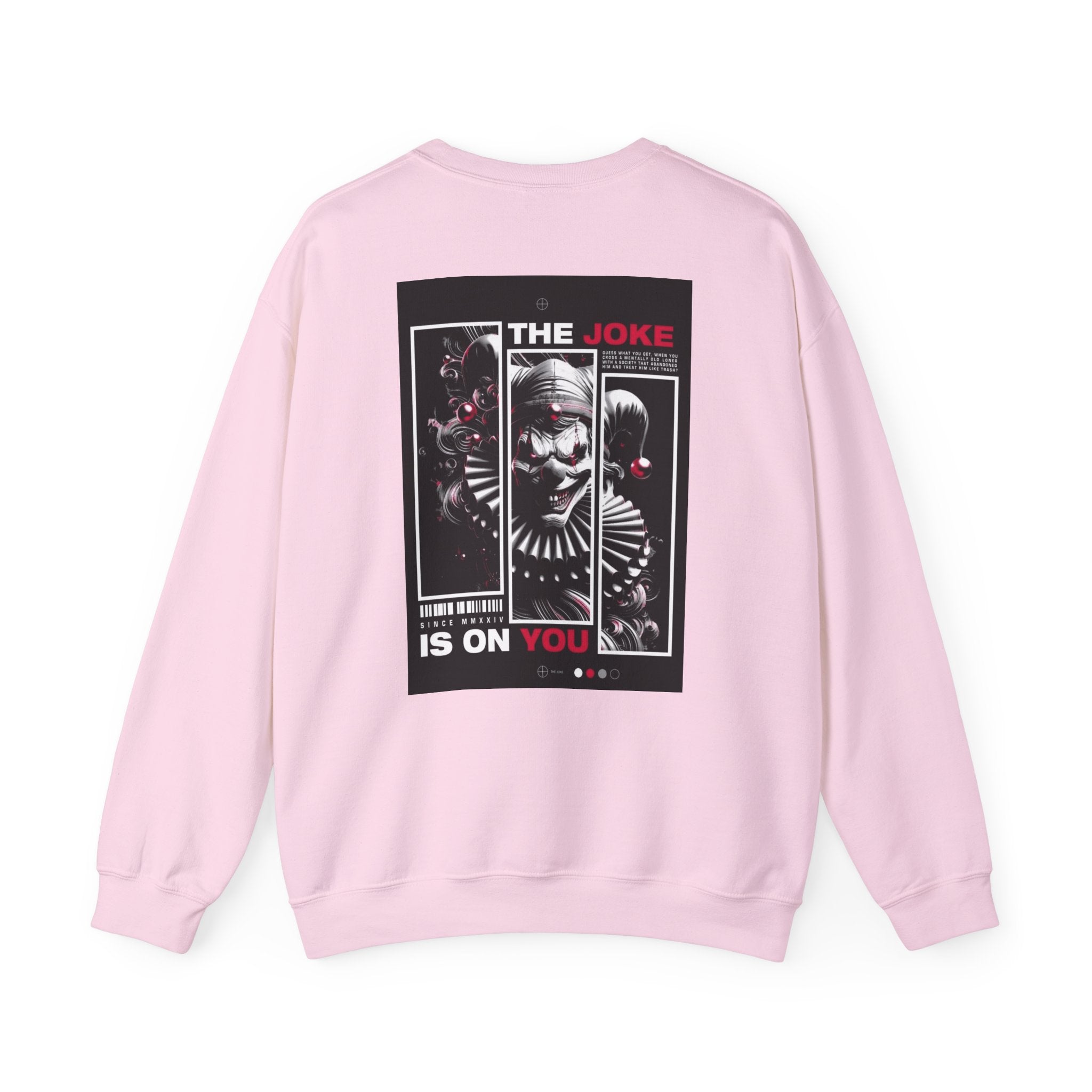 Creepy Clown "The Joke Is On You" Crewneck Sweatshirt