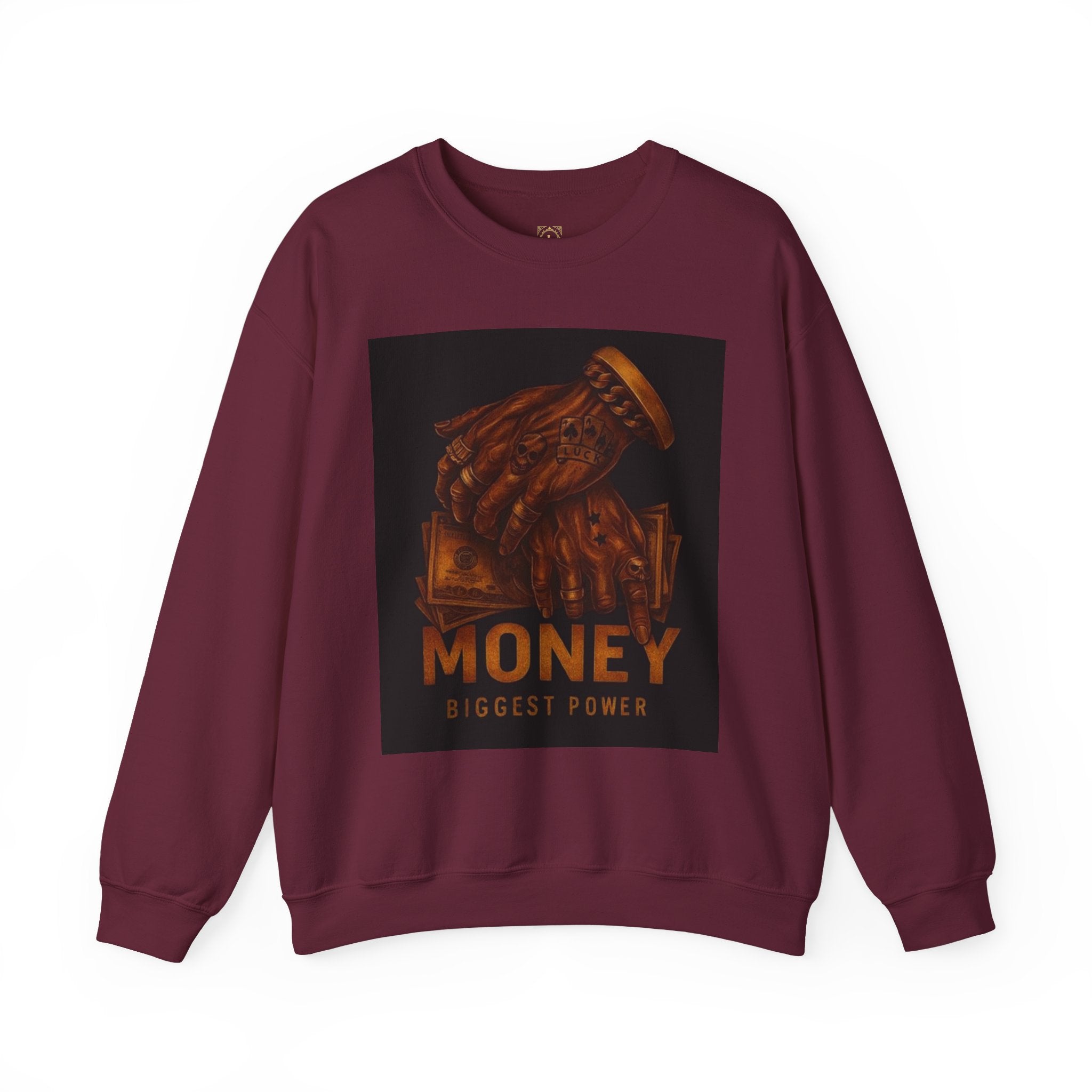 Crewneck Sweatshirt — 'Money Biggest Power' Graphic Pullover