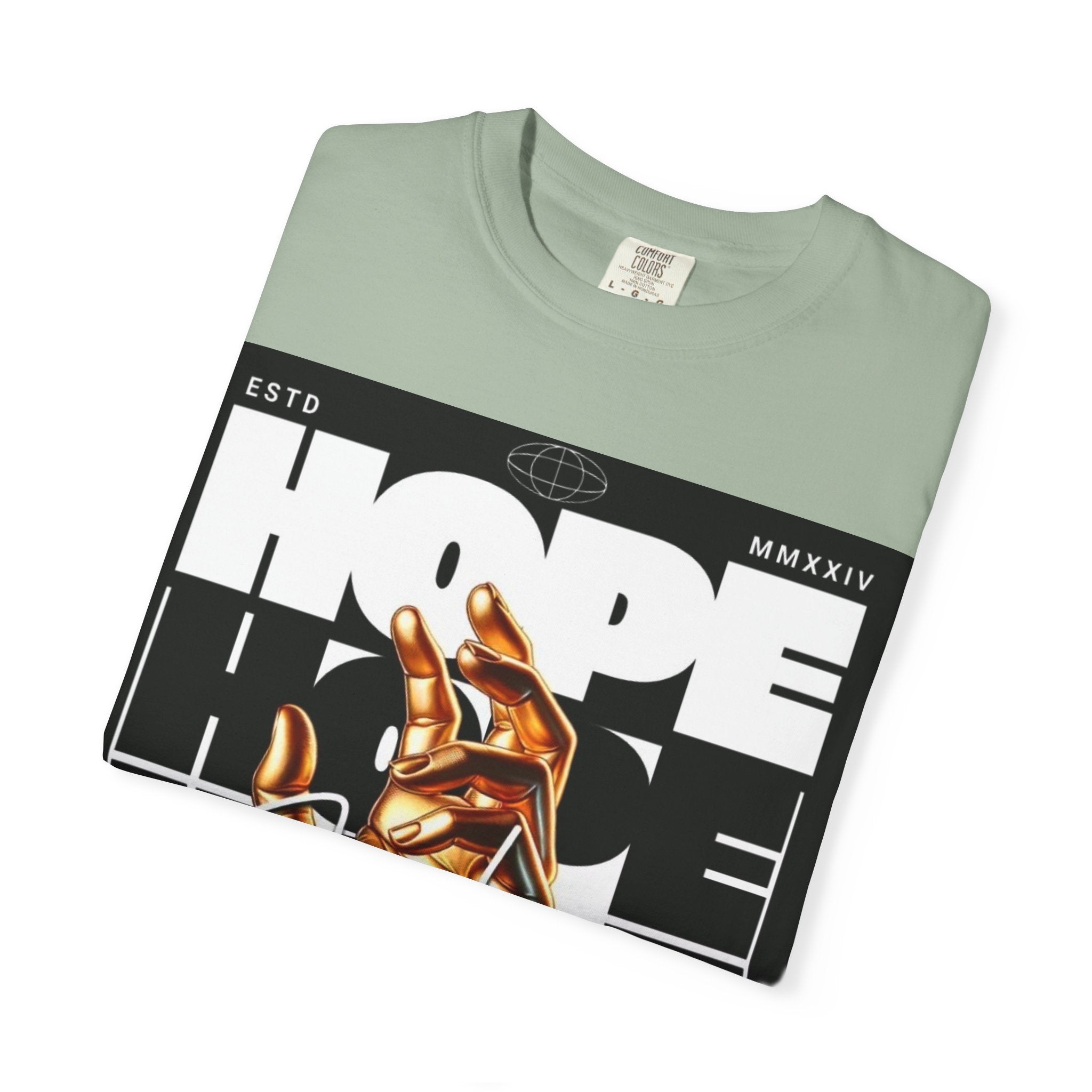 Hope Vibe Graphic T-Shirt — 'Hope for Better Days Ahead' Chest Print with Gold Hand & Back 'Legaciess' Logo