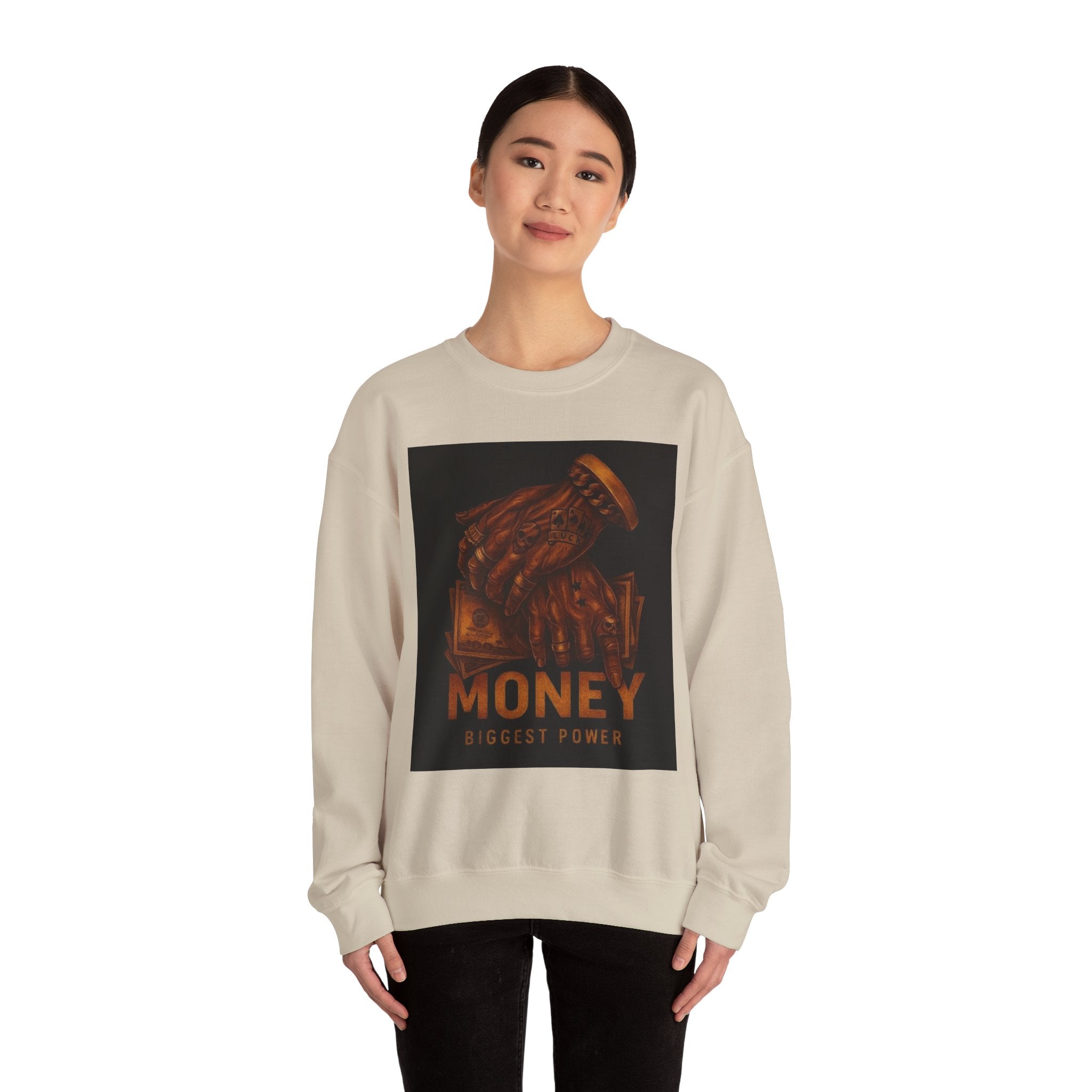Crewneck Sweatshirt — 'Money Biggest Power' Graphic Pullover