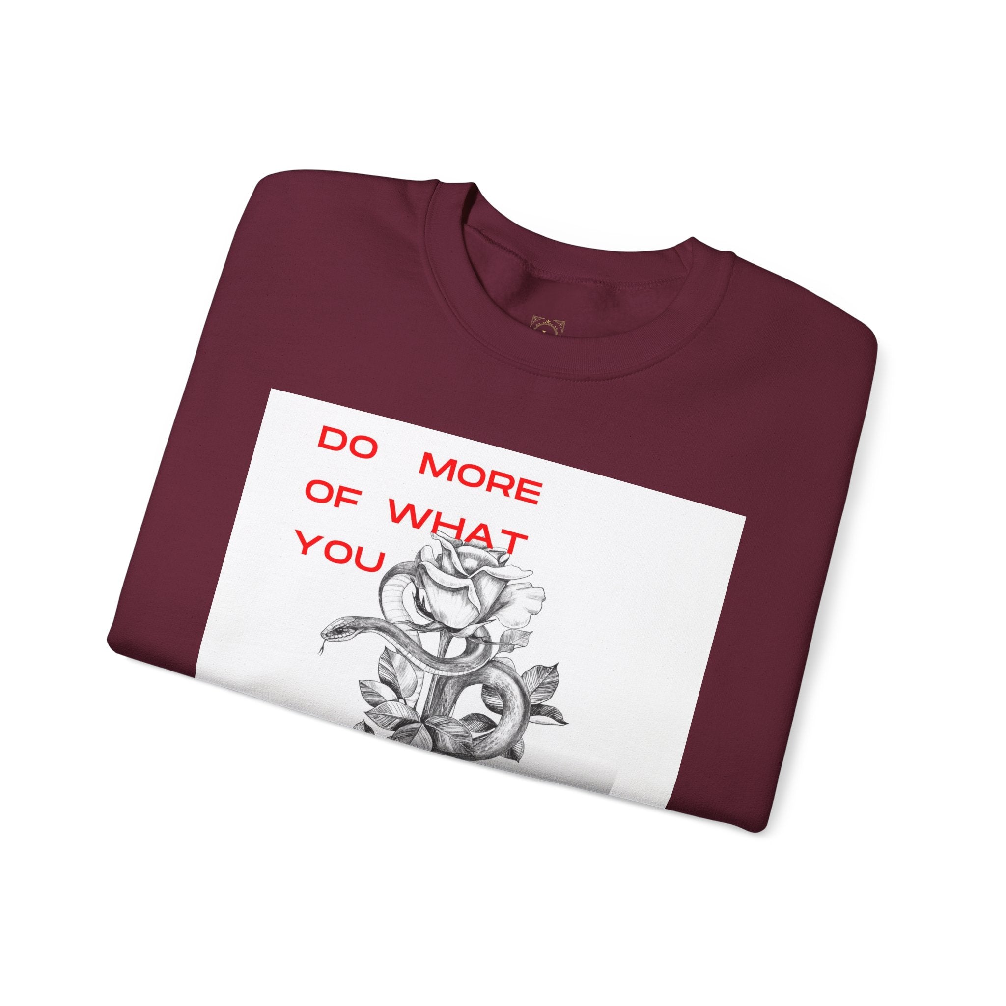 Crewneck Sweatshirt — "Do More of What You Love" Floral Graphic
