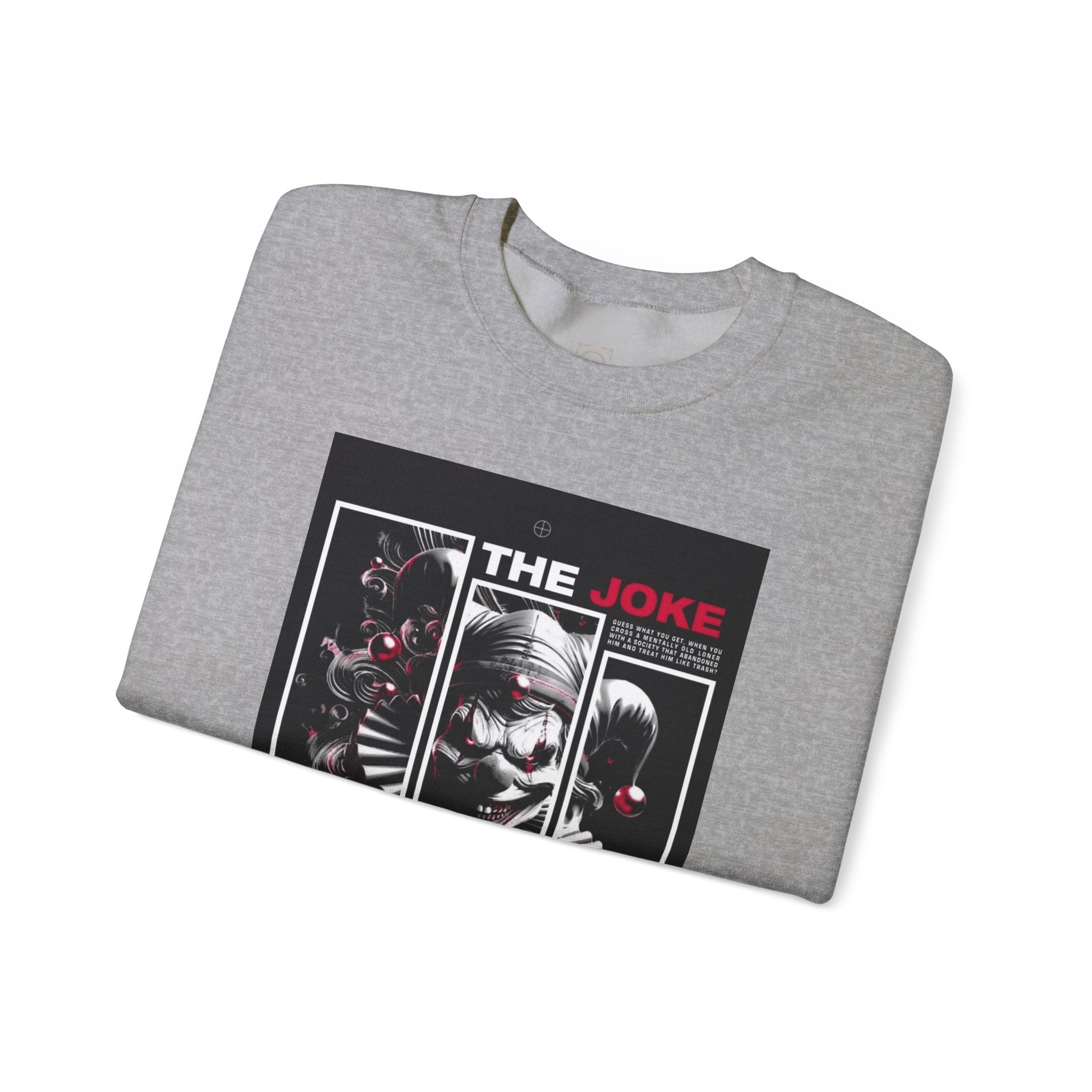 Creepy Clown "The Joke Is On You" Crewneck Sweatshirt