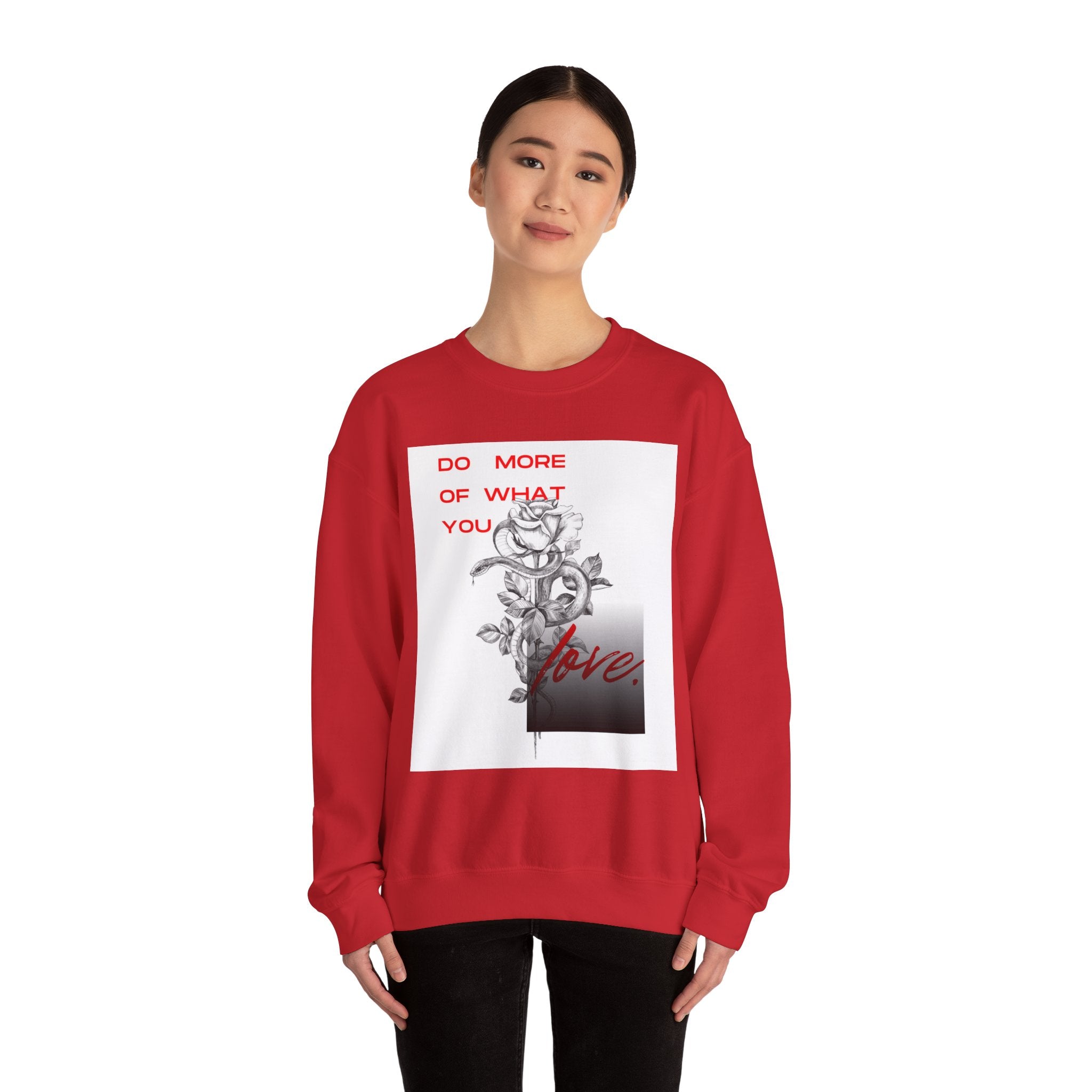 Crewneck Sweatshirt — "Do More of What You Love" Floral Graphic