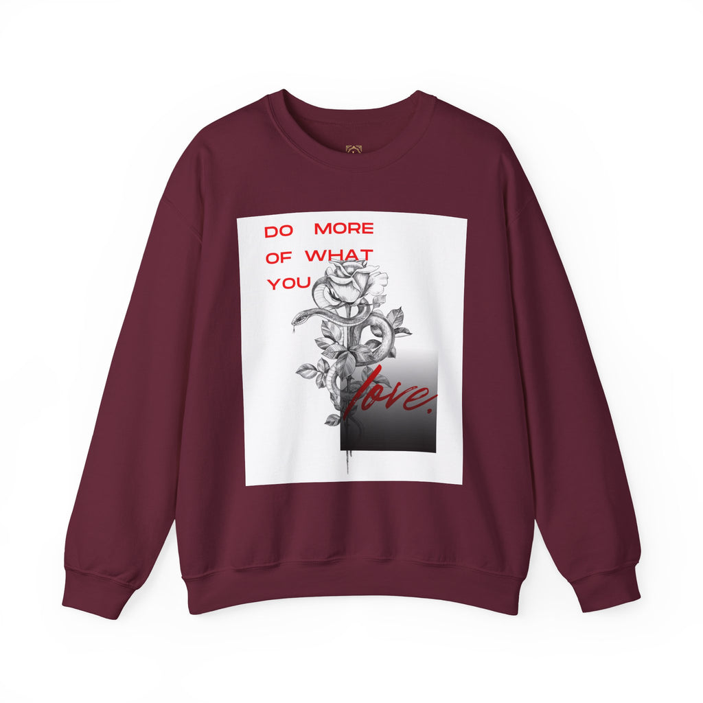 Crewneck Sweatshirt — "Do More of What You Love" Floral Graphic