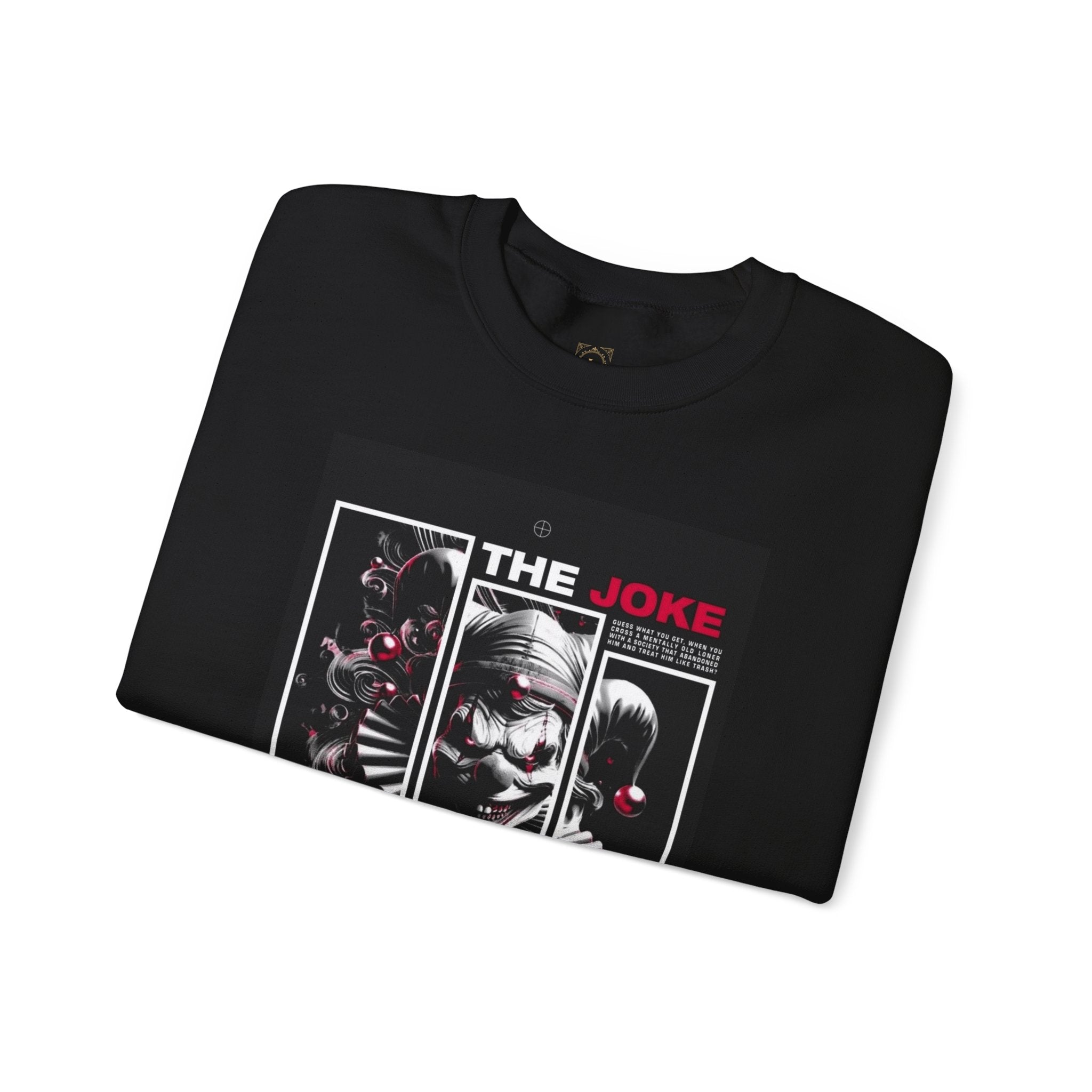 Creepy Clown "The Joke Is On You" Crewneck Sweatshirt