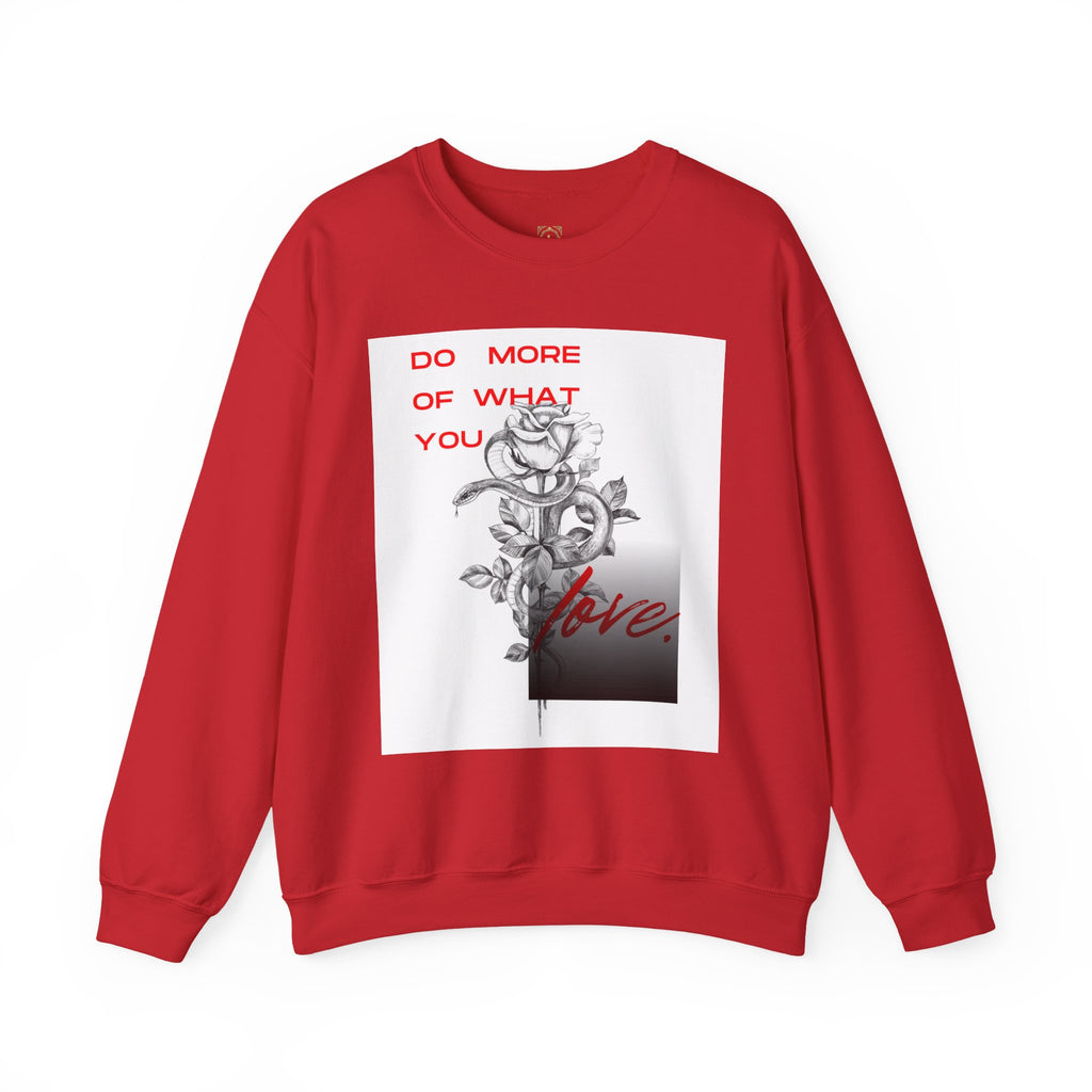 Crewneck Sweatshirt — "Do More of What You Love" Floral Graphic