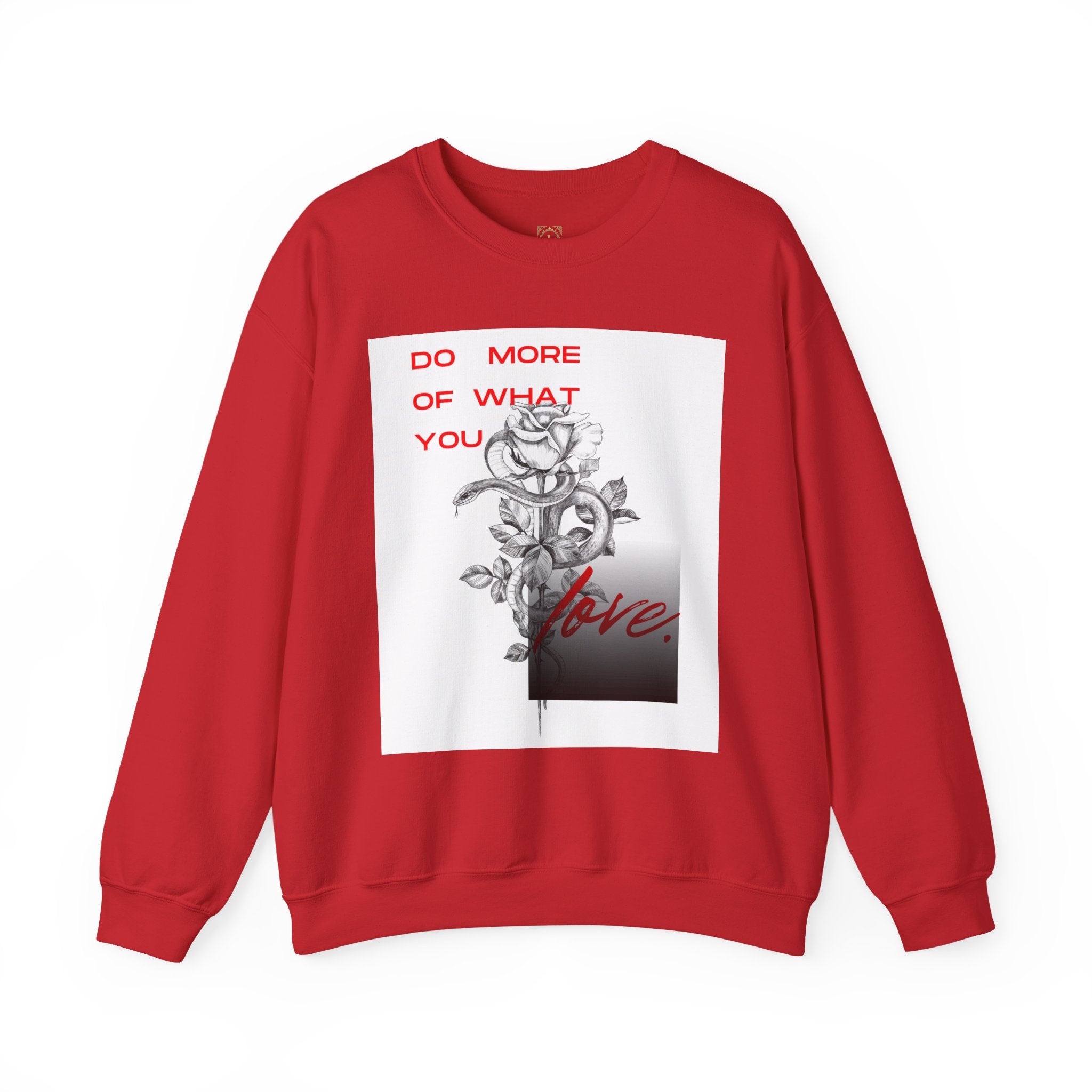 Crewneck Sweatshirt — "Do More of What You Love" Floral Graphic