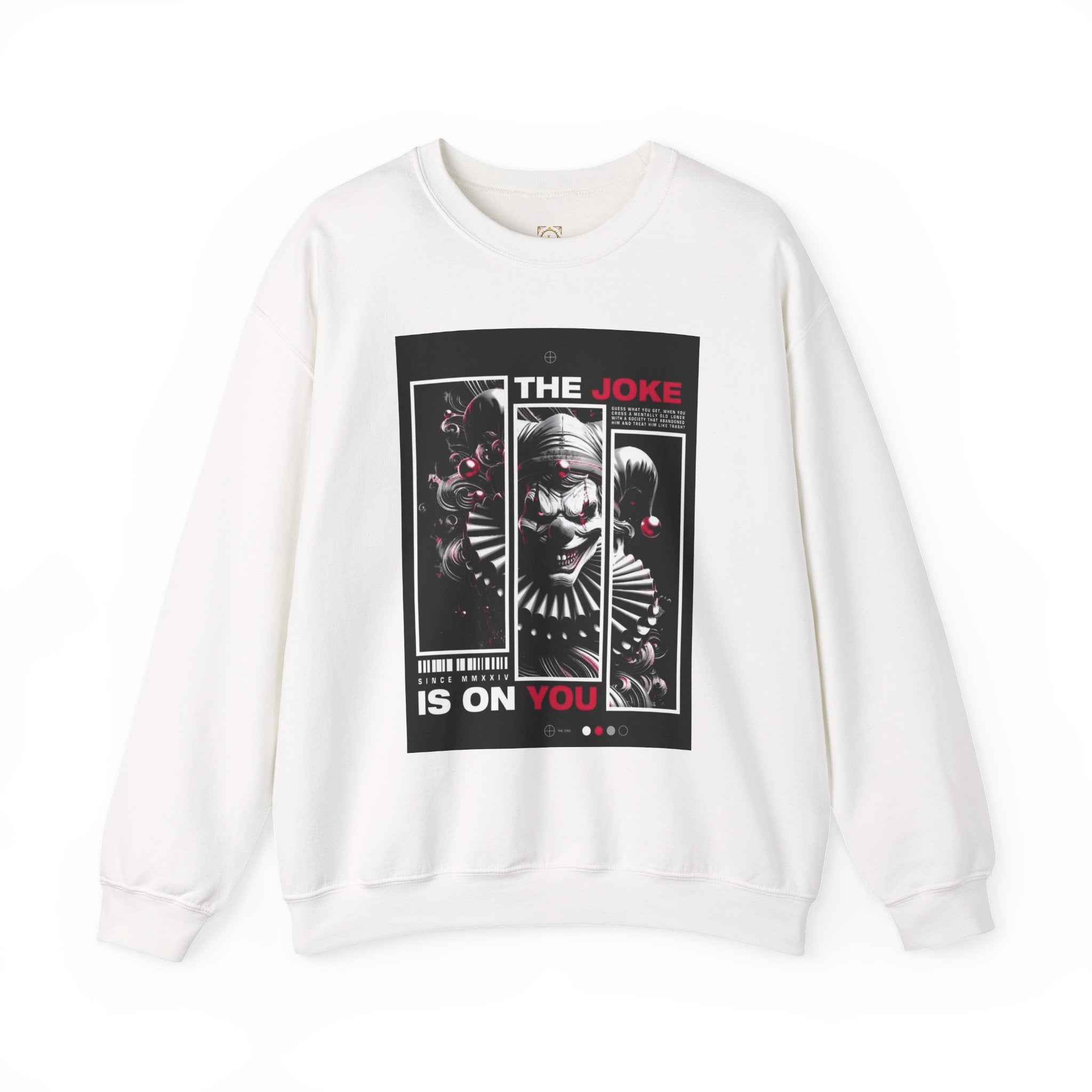 Creepy Clown "The Joke Is On You" Crewneck Sweatshirt