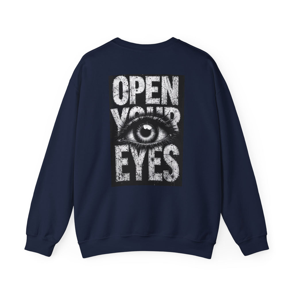 Open Your Eyes Crewneck Sweatshirt — Graphic Eye Design