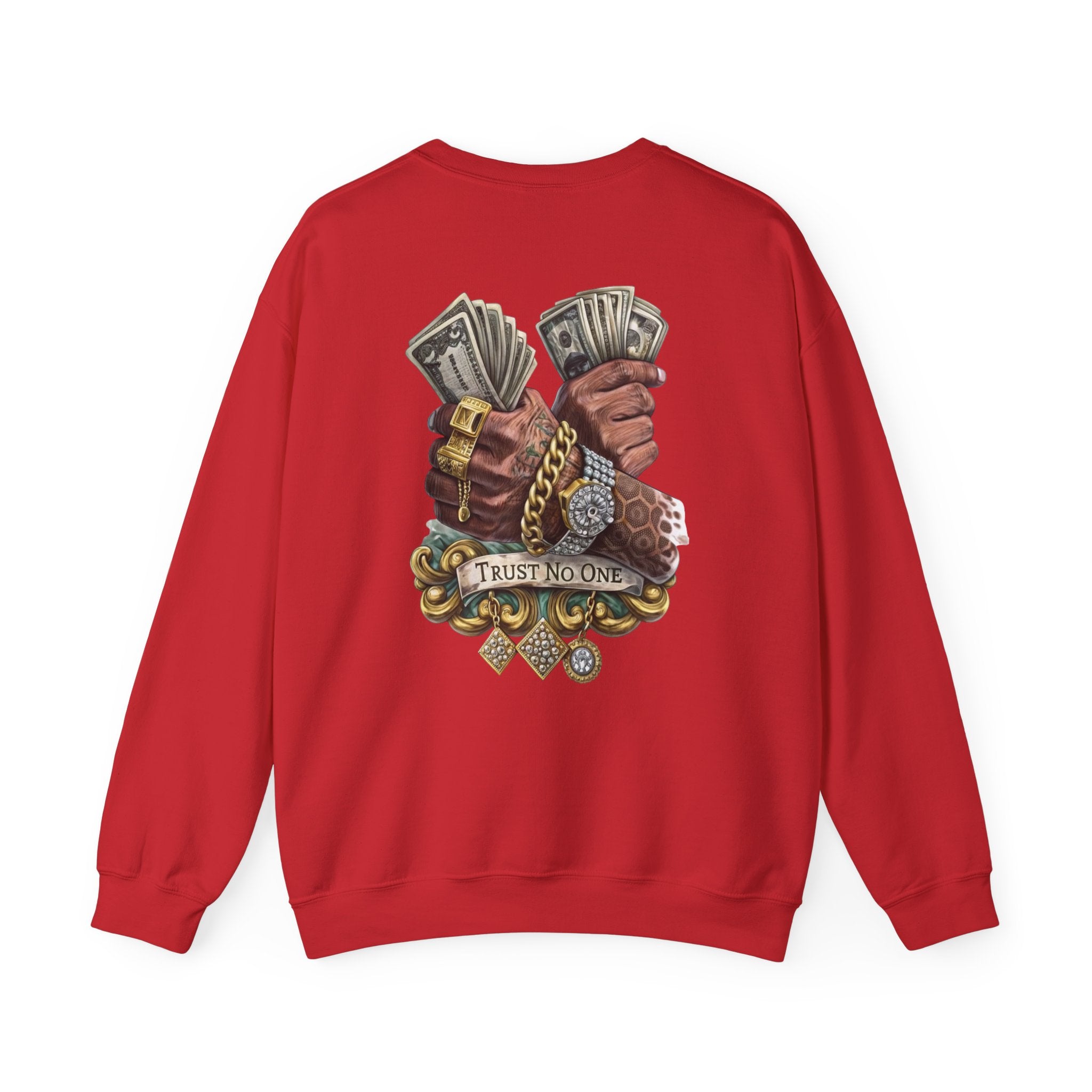 Crewneck Sweatshirt — 'Trust No One' Money Hands Graphic