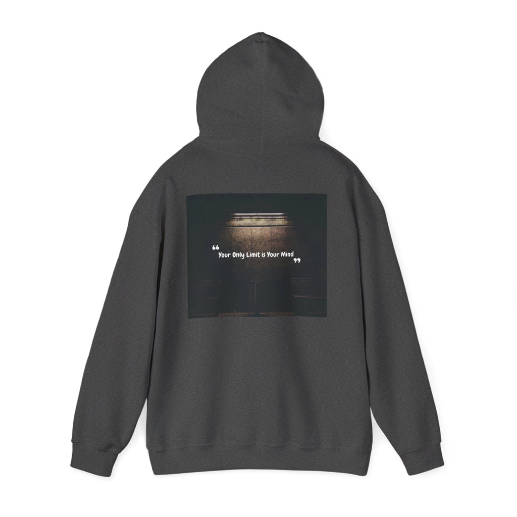 Hoodie — “Your Only Limit Is Your Mind” Inspirational Quote Pullover